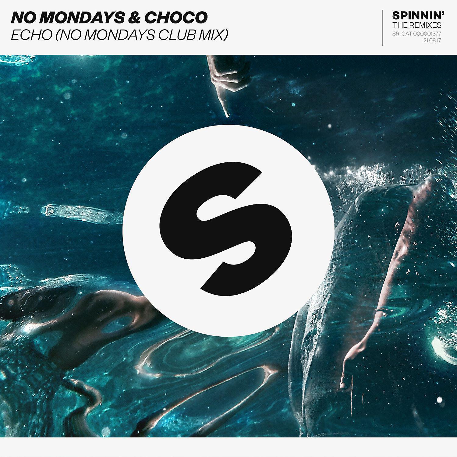 Постер альбома Echo (No Mondays Club Mix)