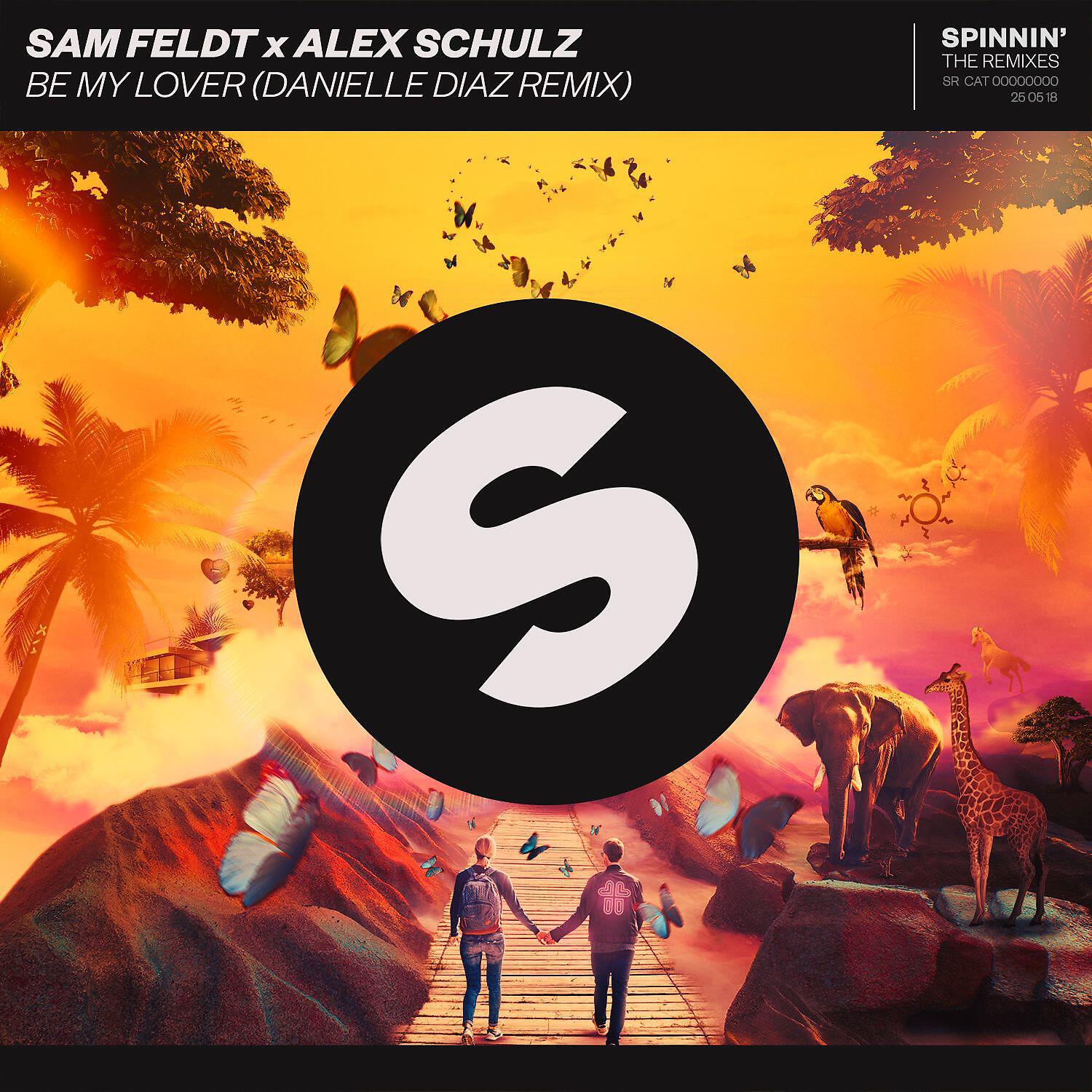 Sam Feldt - Be My Lover (Danielle Diaz Remix)