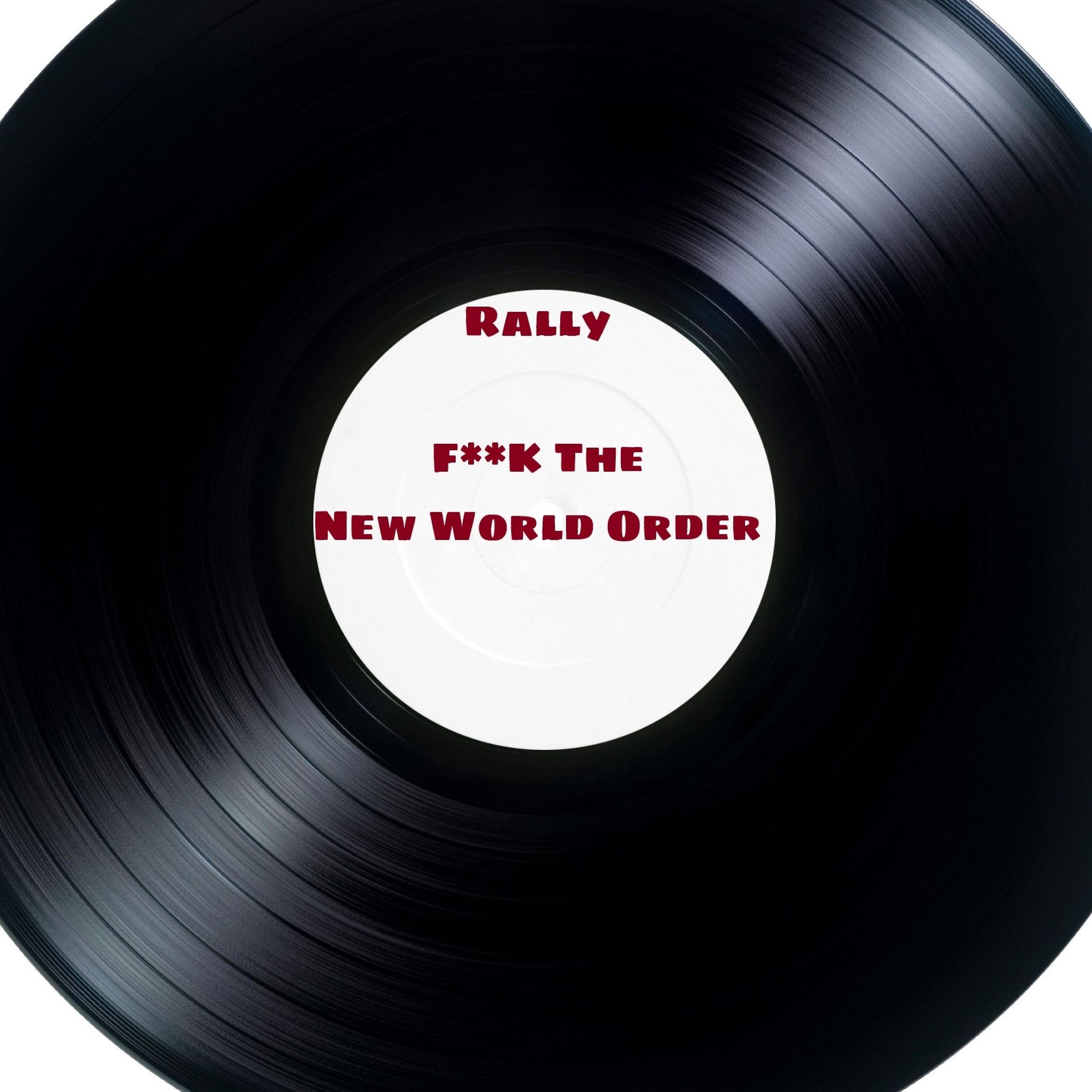 Постер альбома Fuck the New World Order