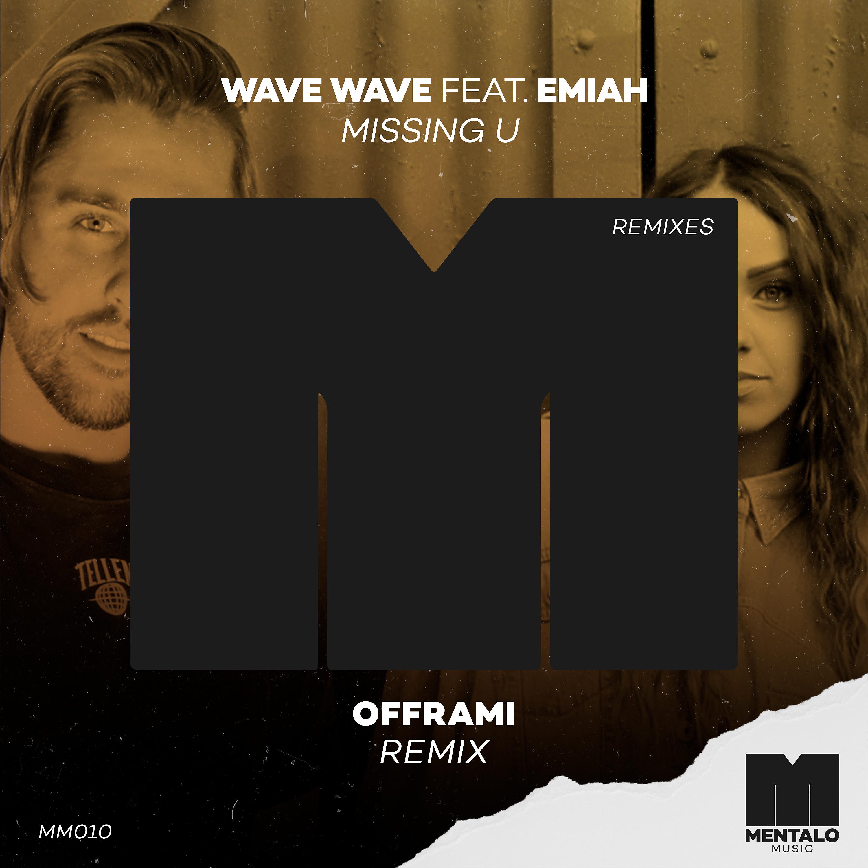 Постер альбома Missing U (feat. EMIAH) [offrami Remix]