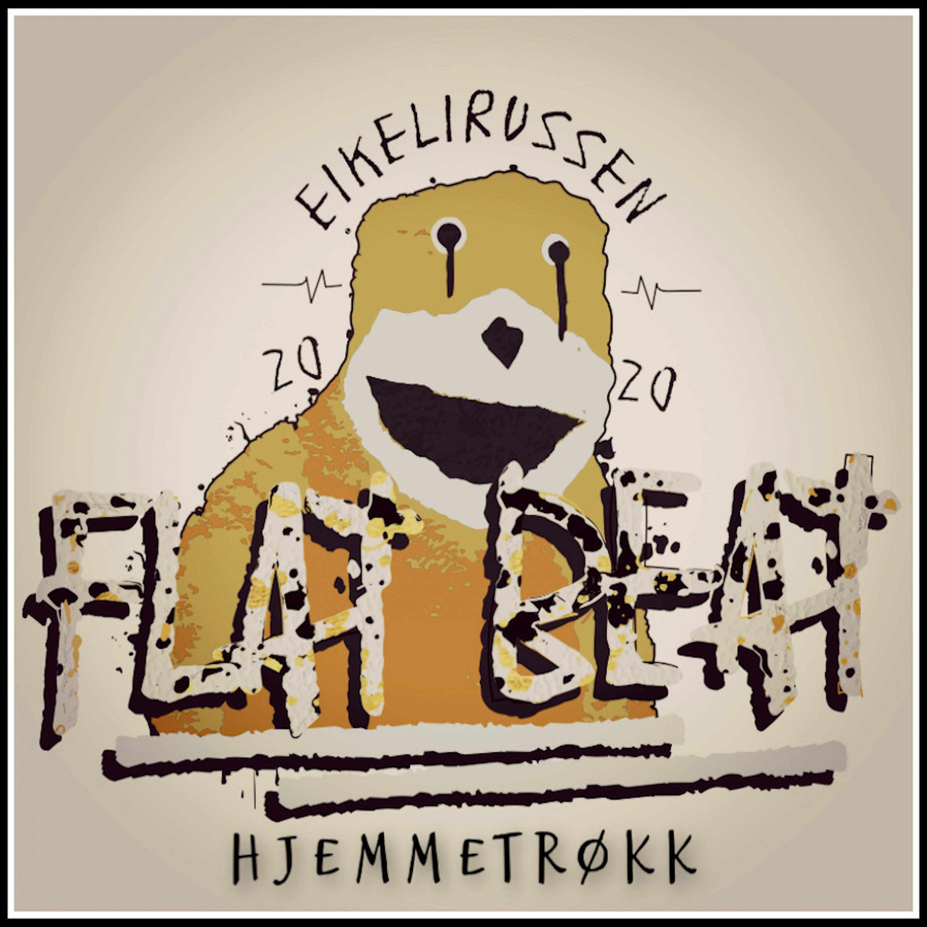 Постер альбома Flat Beat 2020 Eikelirussen (Hjemmetrøkk)