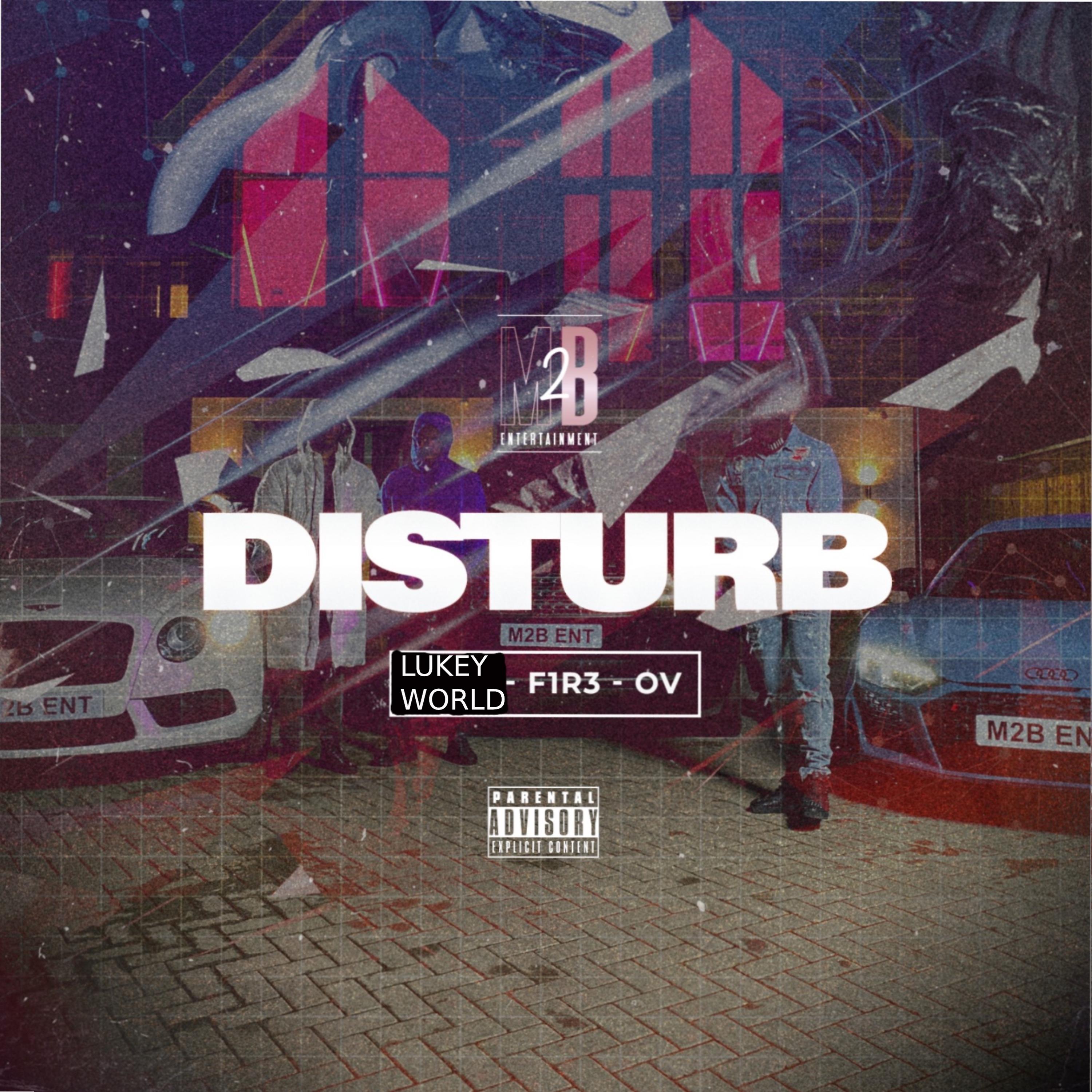 Постер альбома Disturb M2B