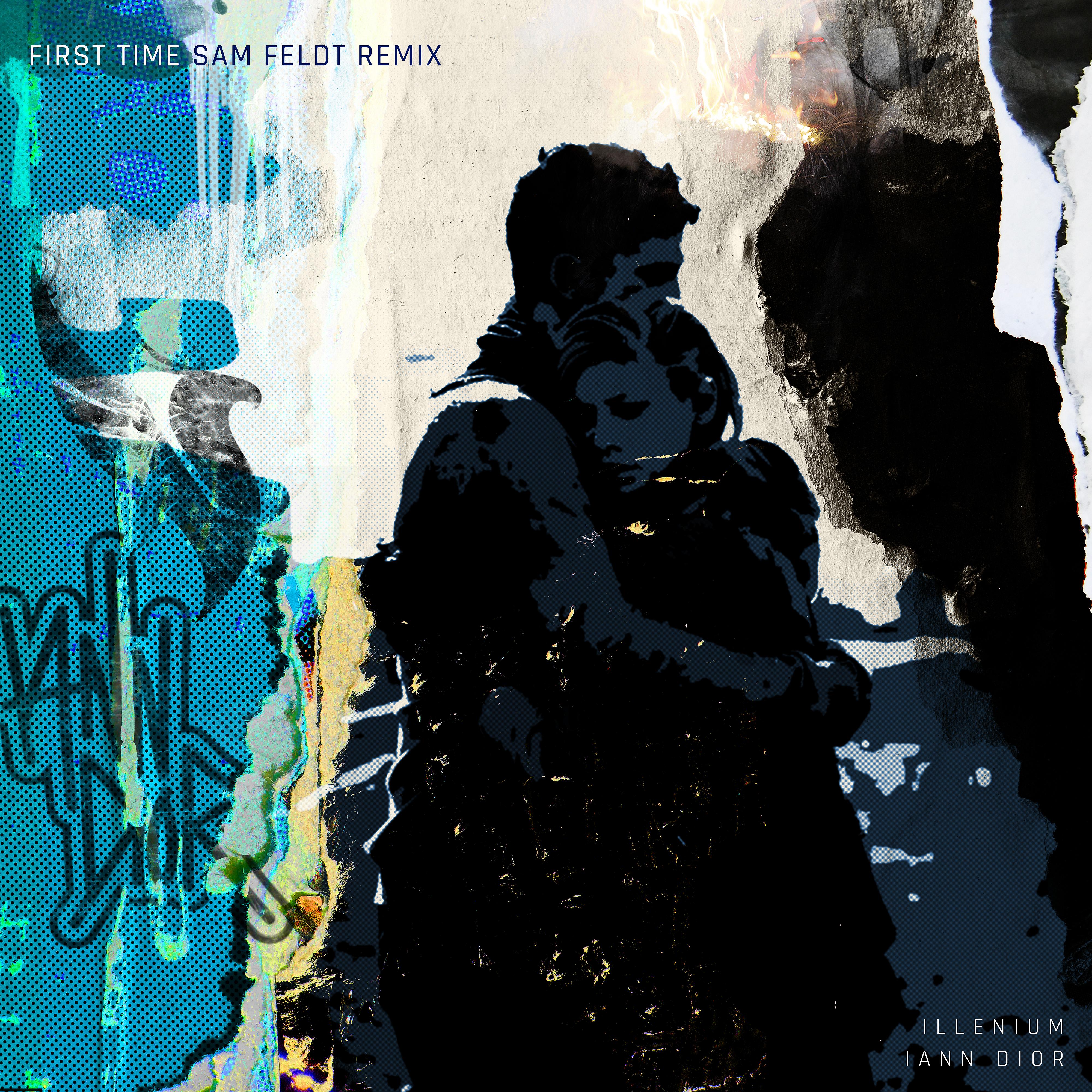 Постер альбома First Time (feat. iann dior) [Sam Feldt Remix]