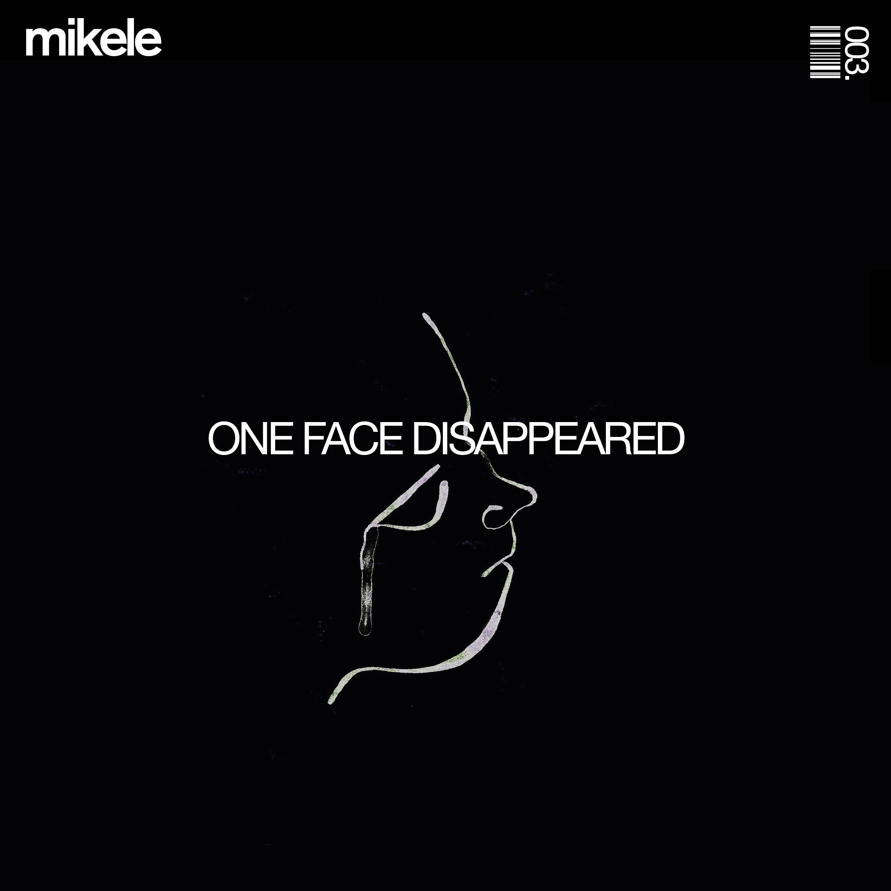 Постер альбома One Face Disappeared