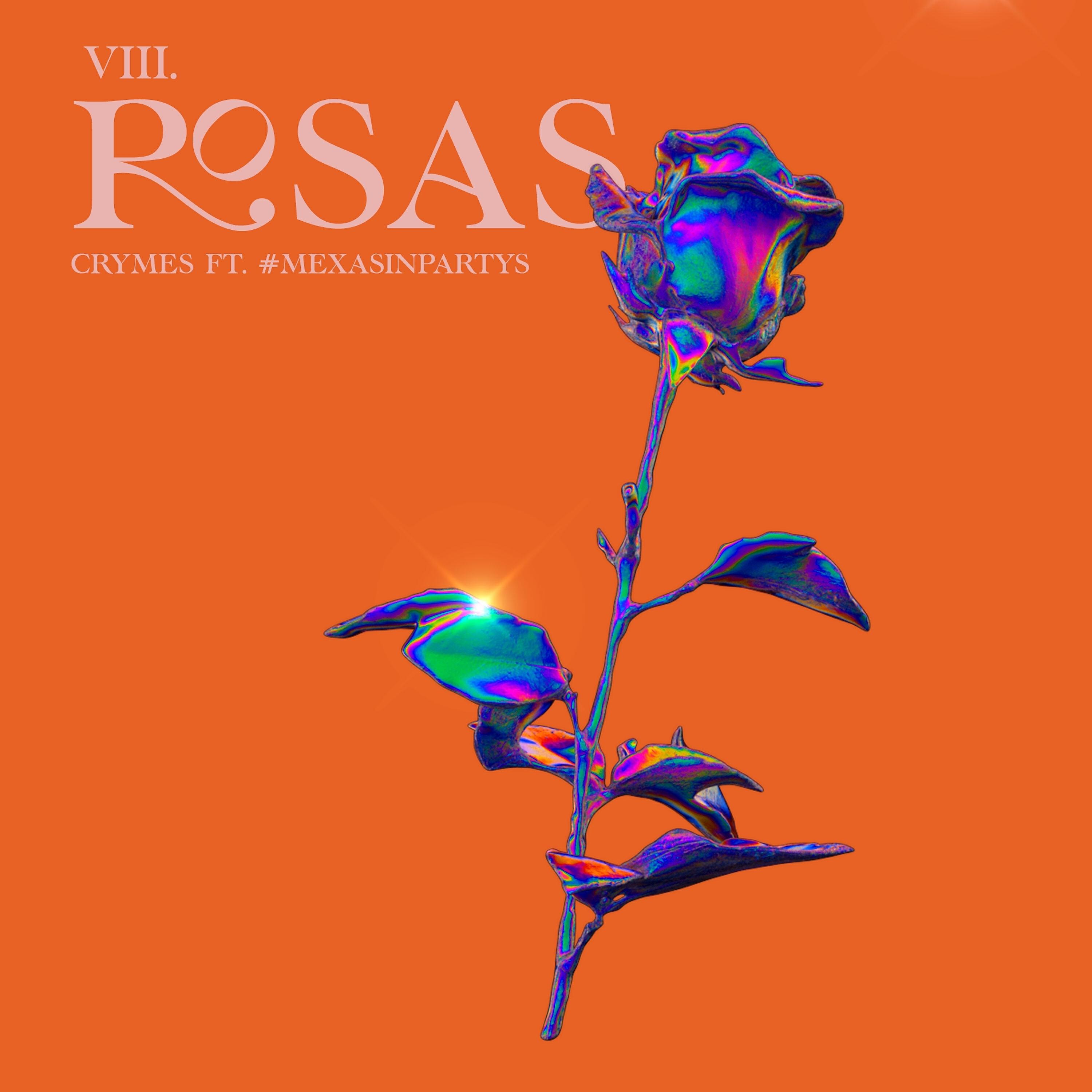 CRYMES - VIII. Rosas