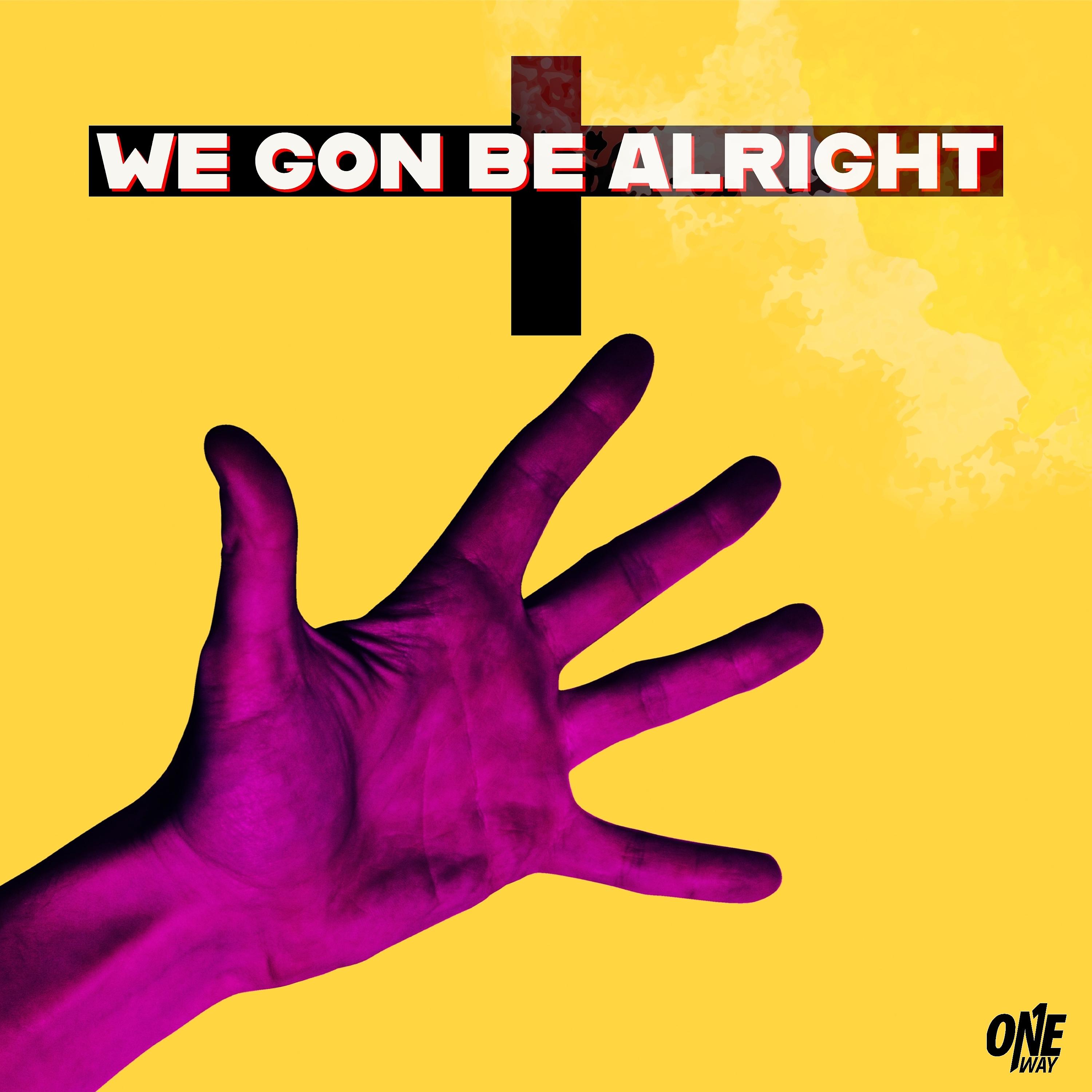 Постер альбома We Gon Be Alright