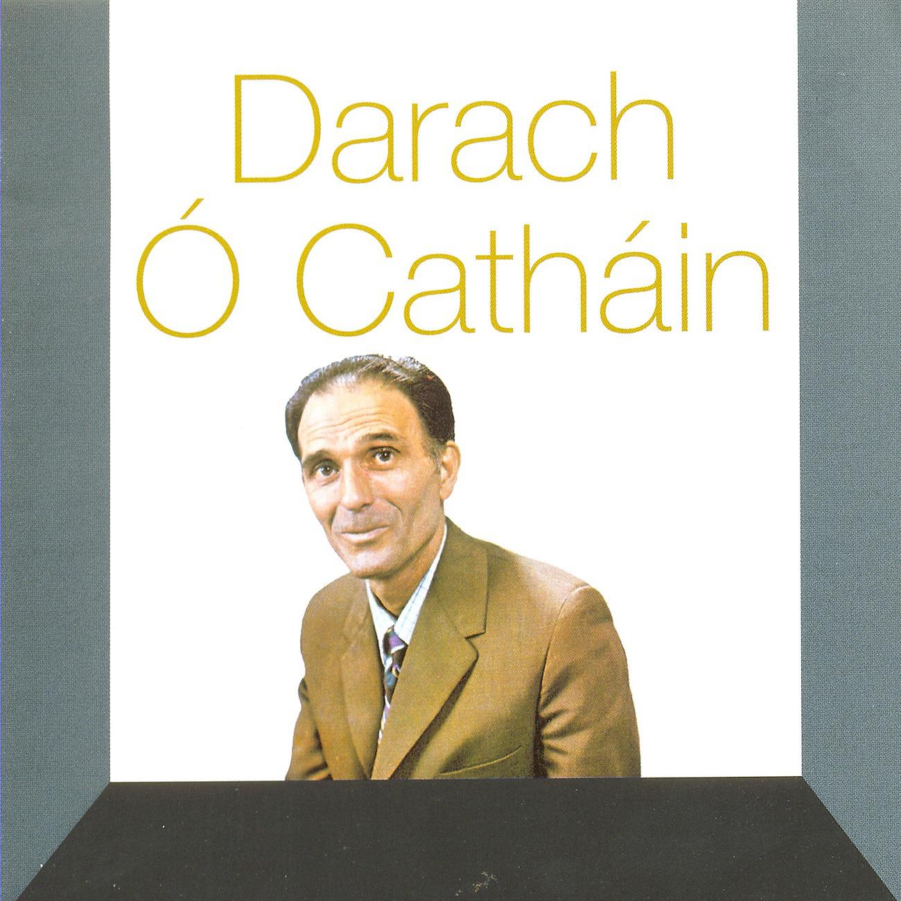 Постер альбома Darach Ó Catháin