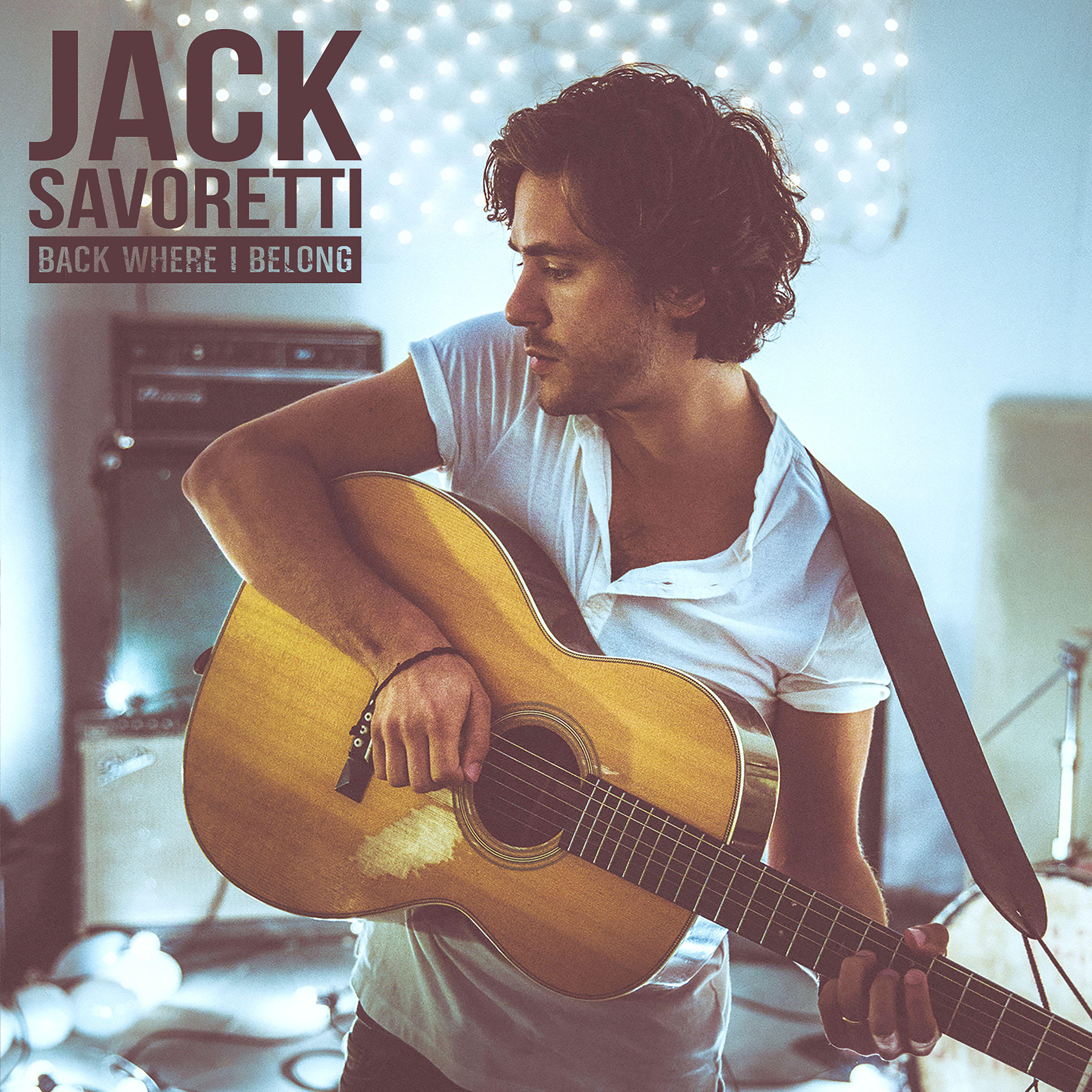 Jack Savoretti - Back Where I Belong (Radio Edit)