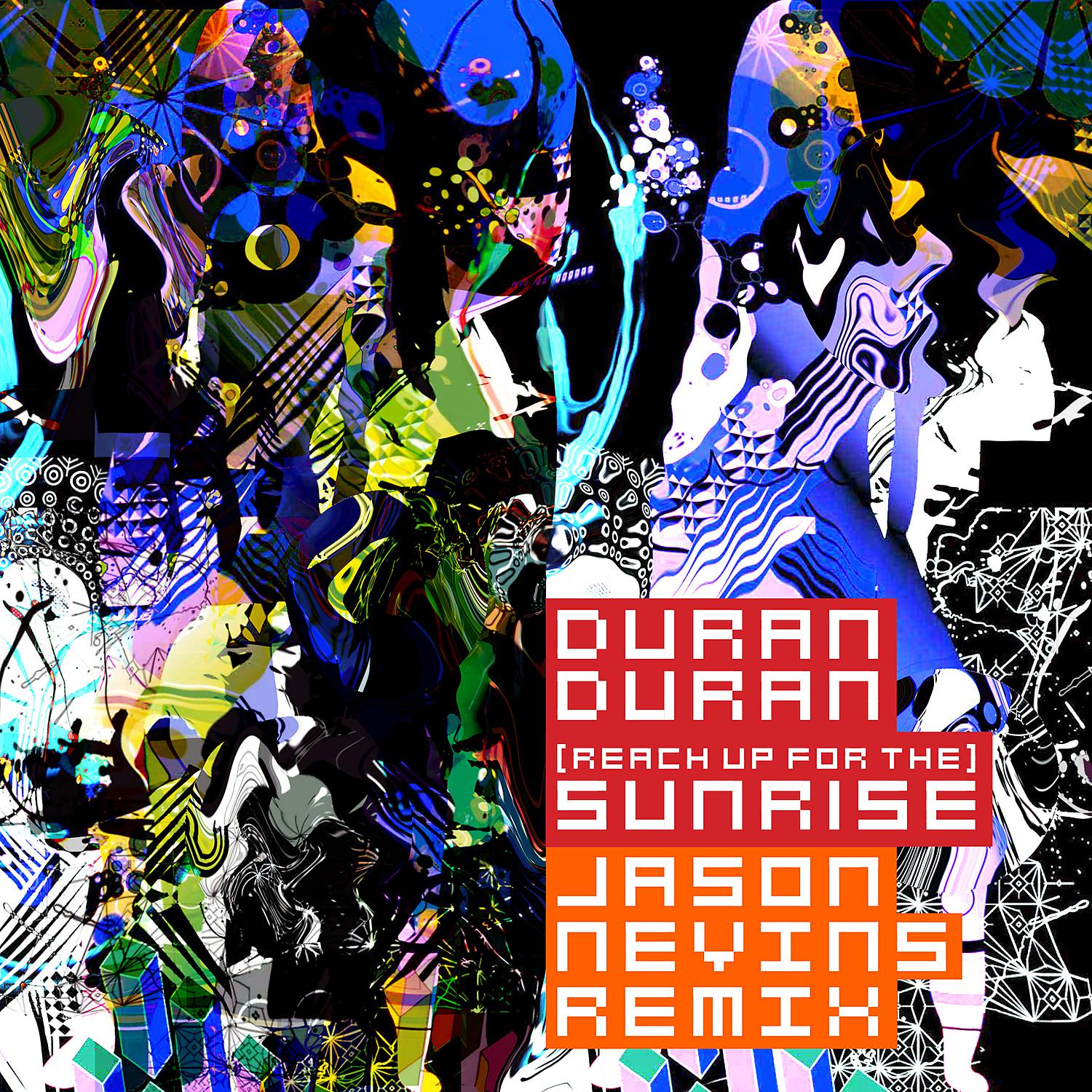 Постер альбома (Reach Up For The) Sunrise [Jason Nevins Remix]