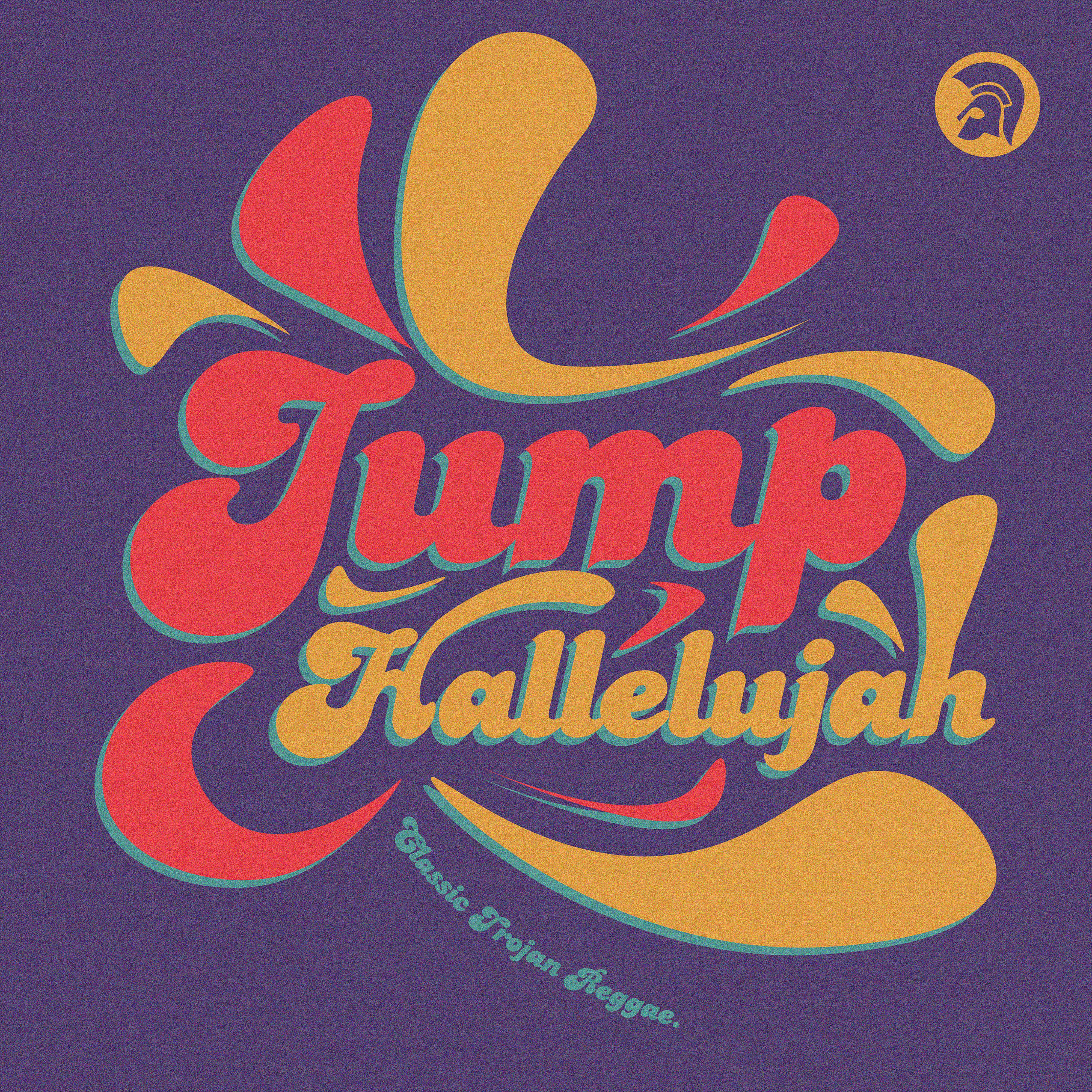 Постер альбома Jump Hallelujah: Classic Trojan Reggae