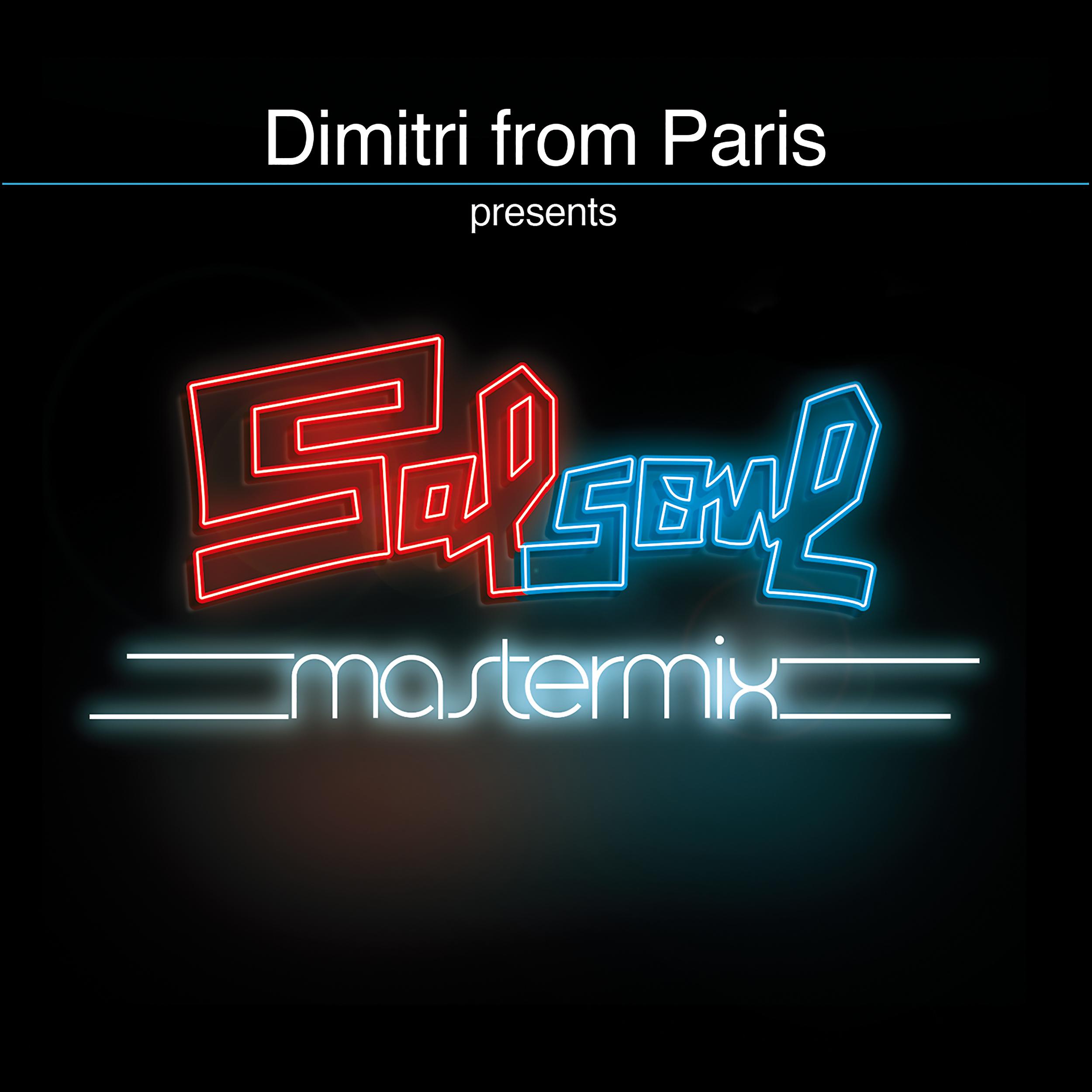 Постер альбома Dimitri from Paris presents Salsoul Mastermix
