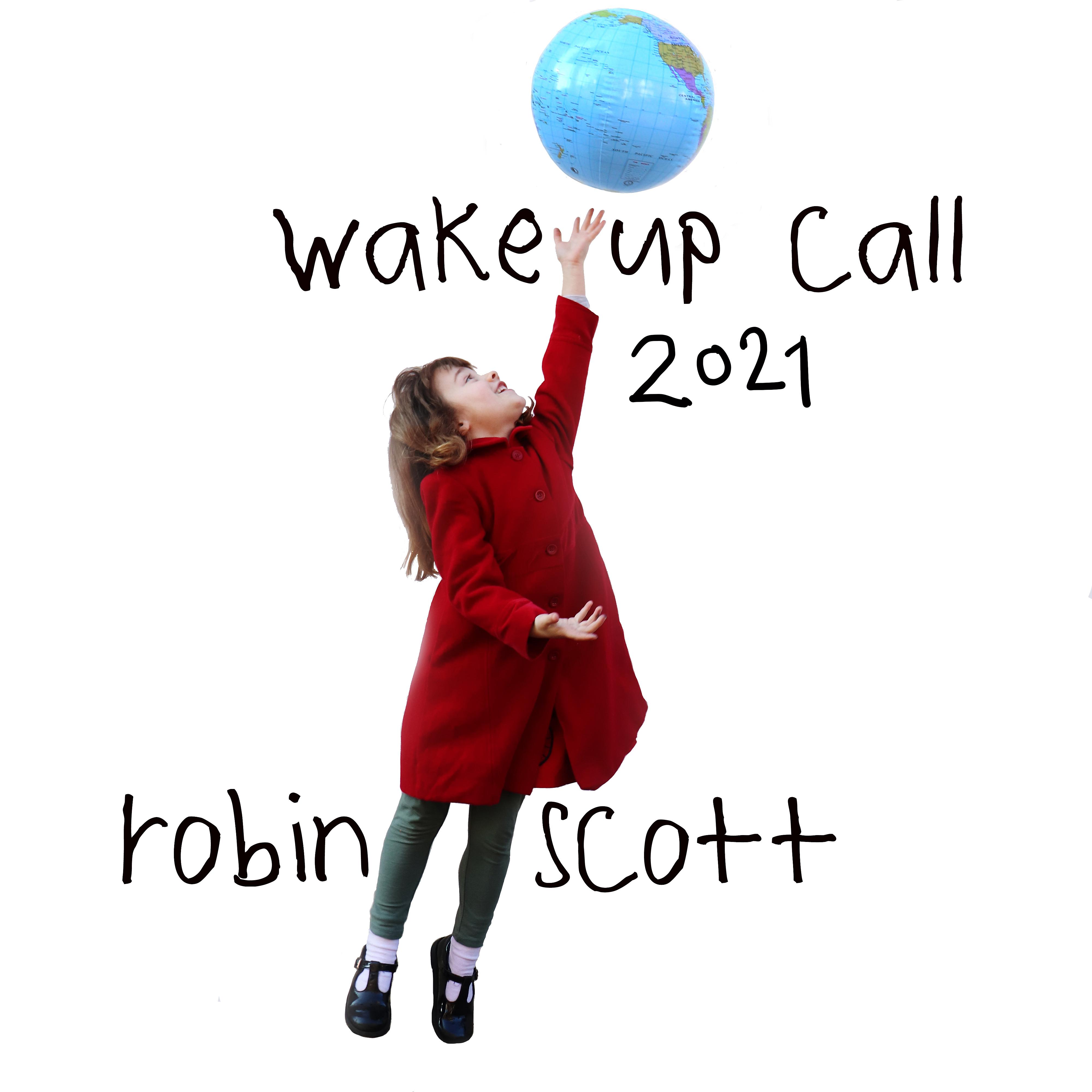 Постер альбома Wake Up Call 2021