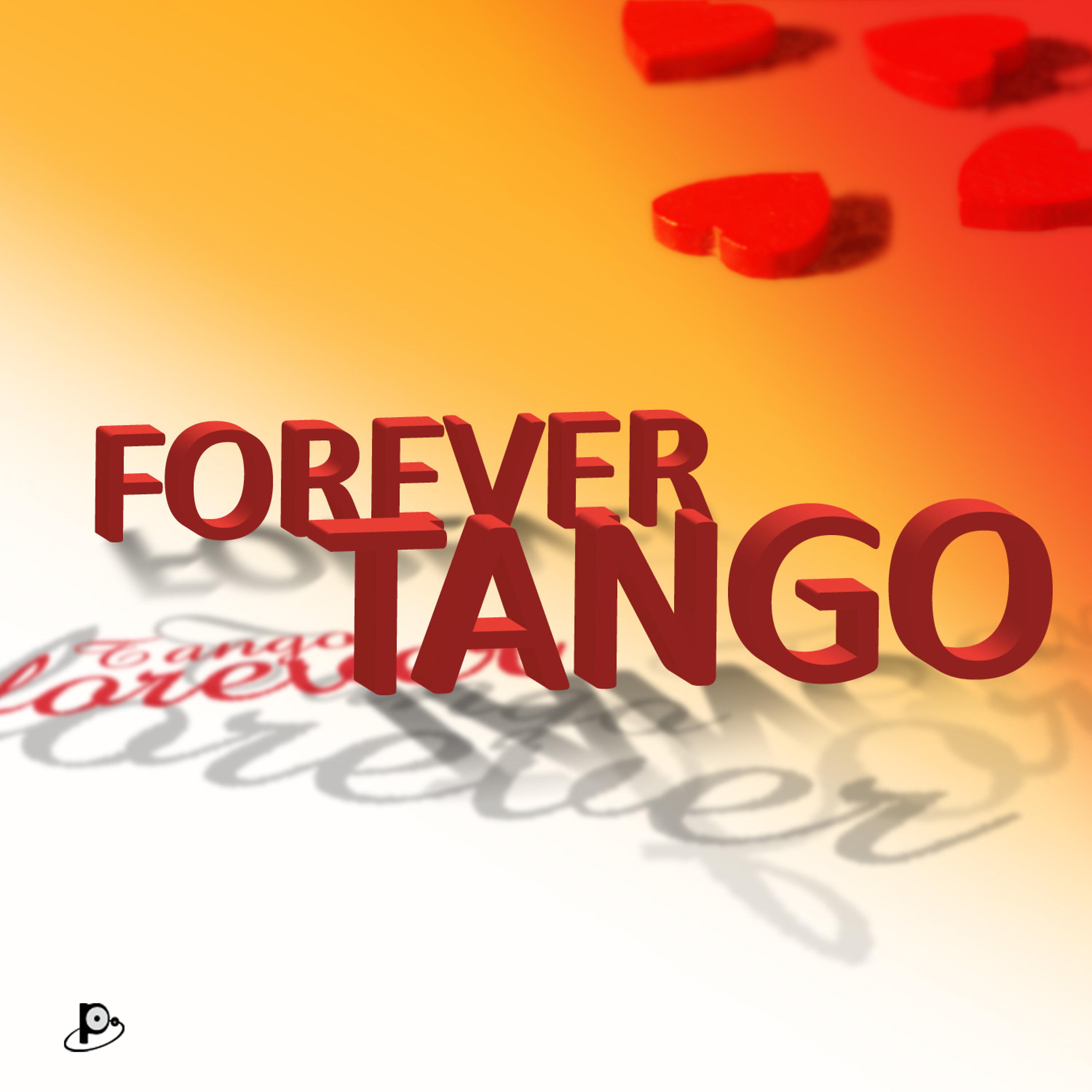 Постер альбома Forever Tango