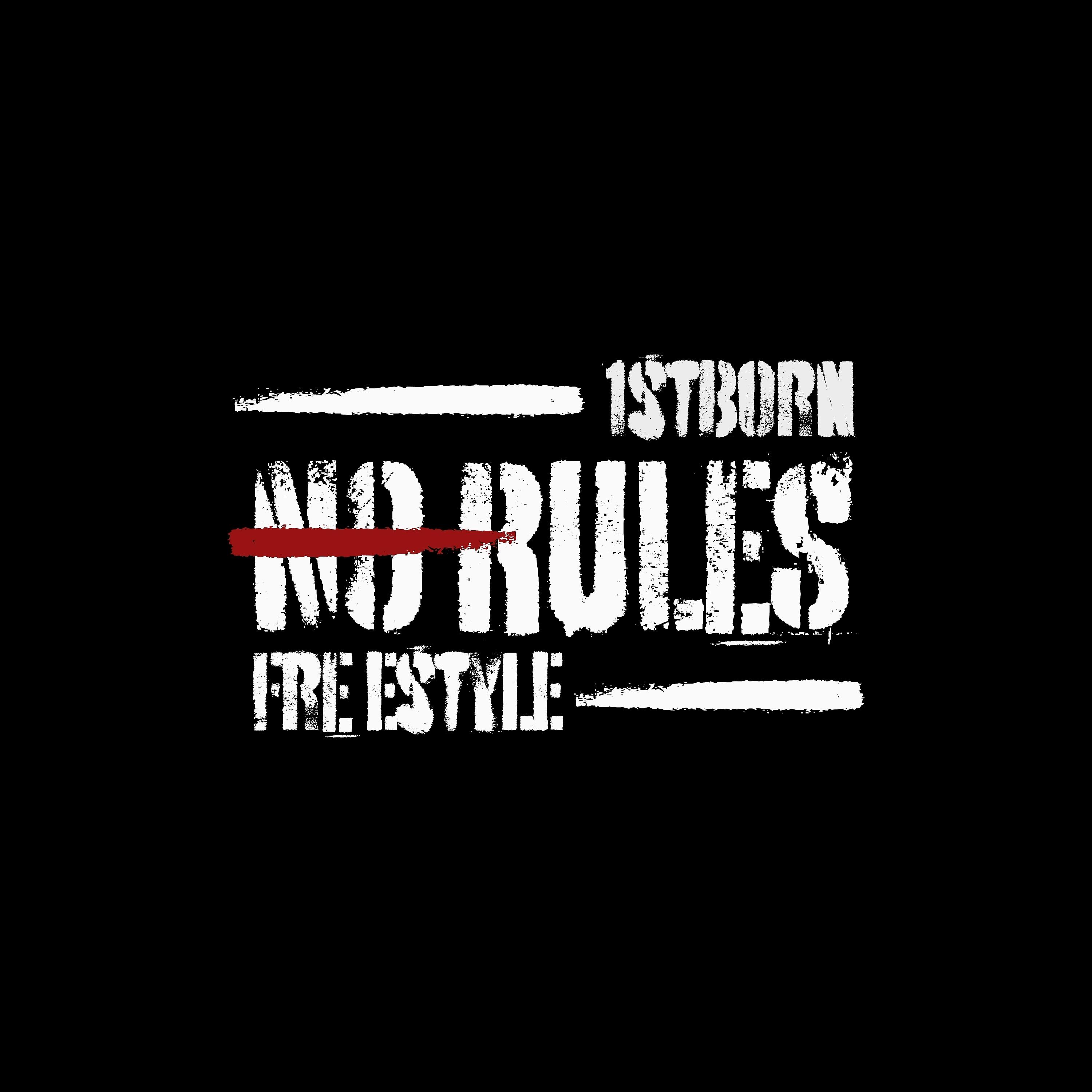 Постер альбома No Rules Freestyle