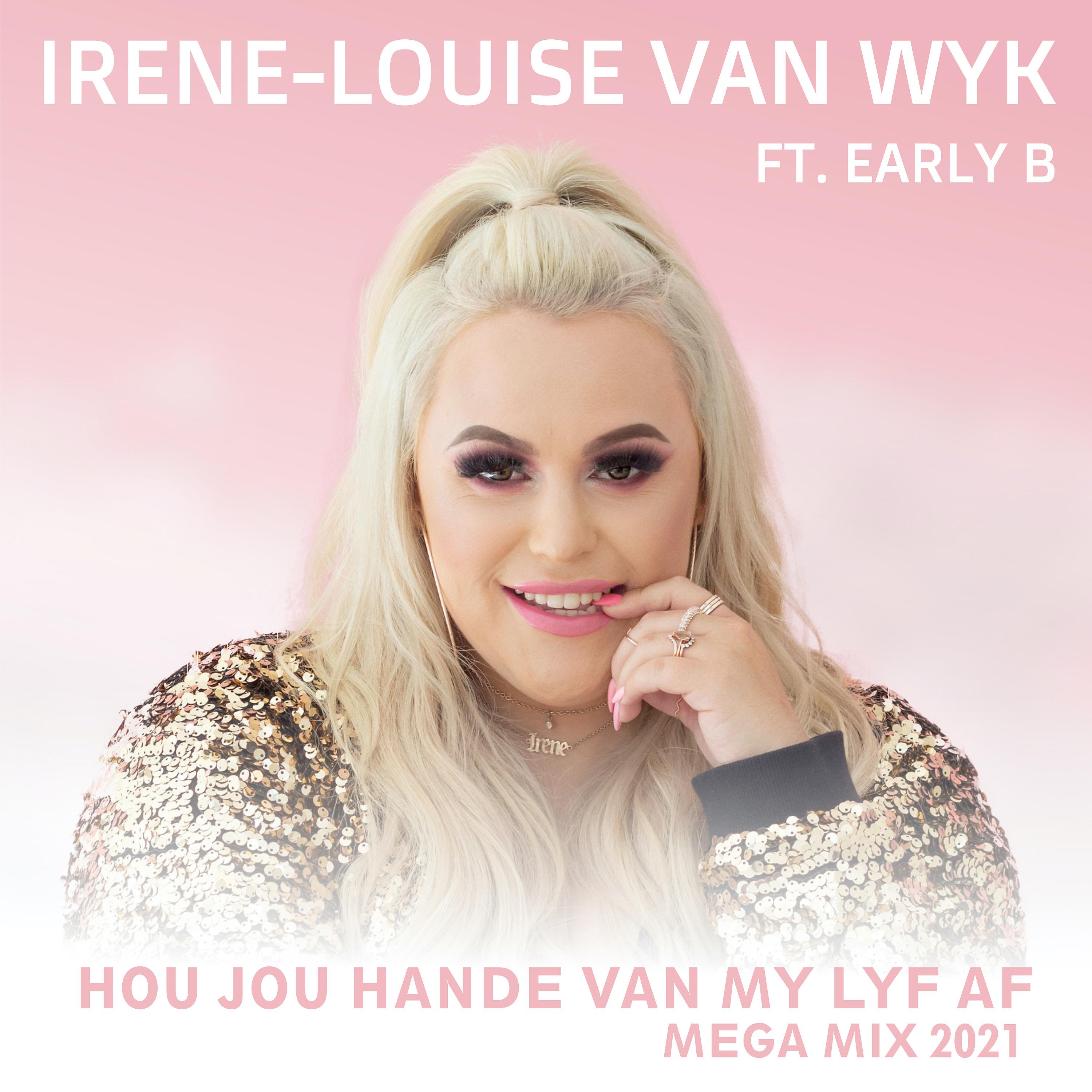 Постер альбома Hou Jou Hande Van My Lyf Af (feat. Early B) [Mega Mix 2021]