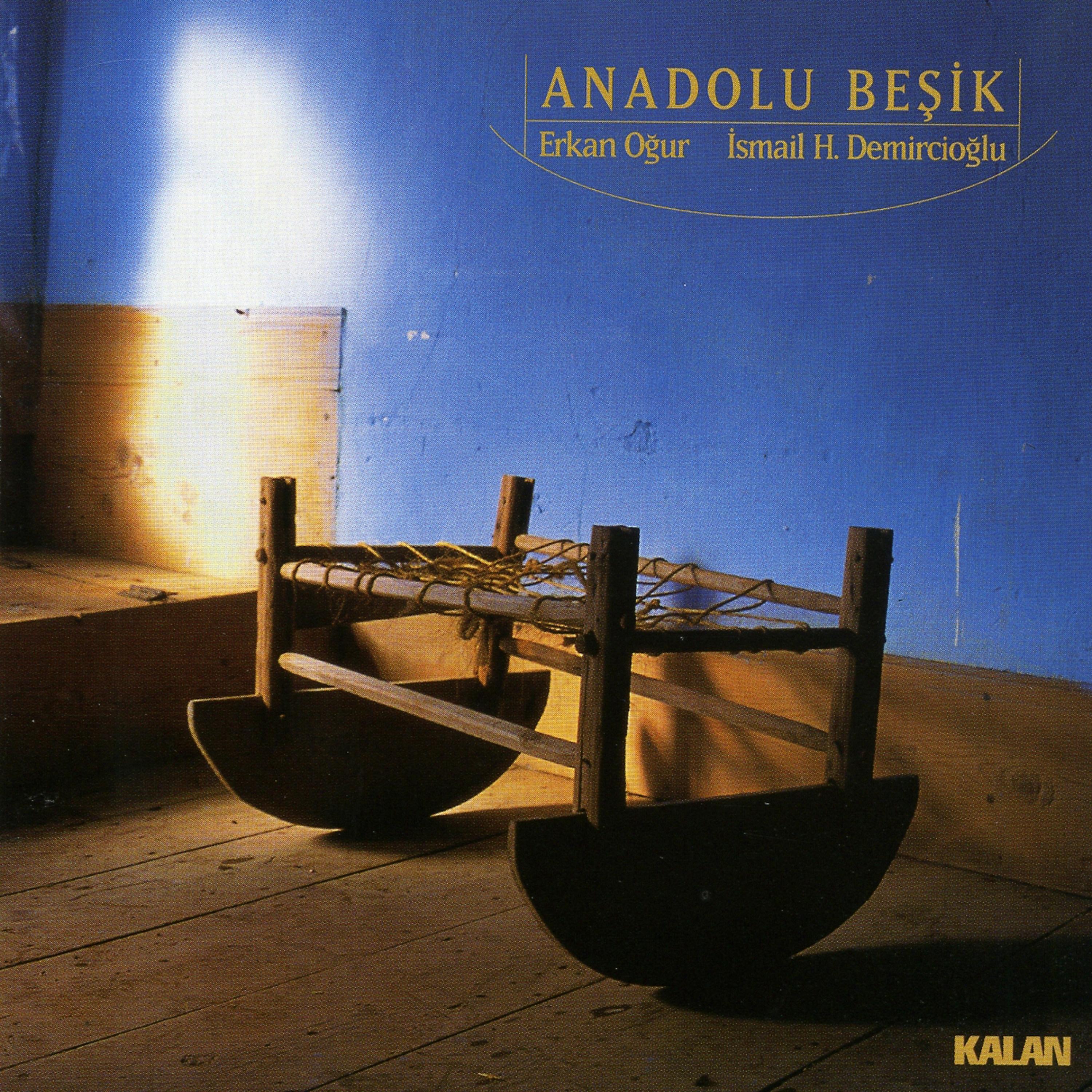 Постер альбома Anadolu Beşik