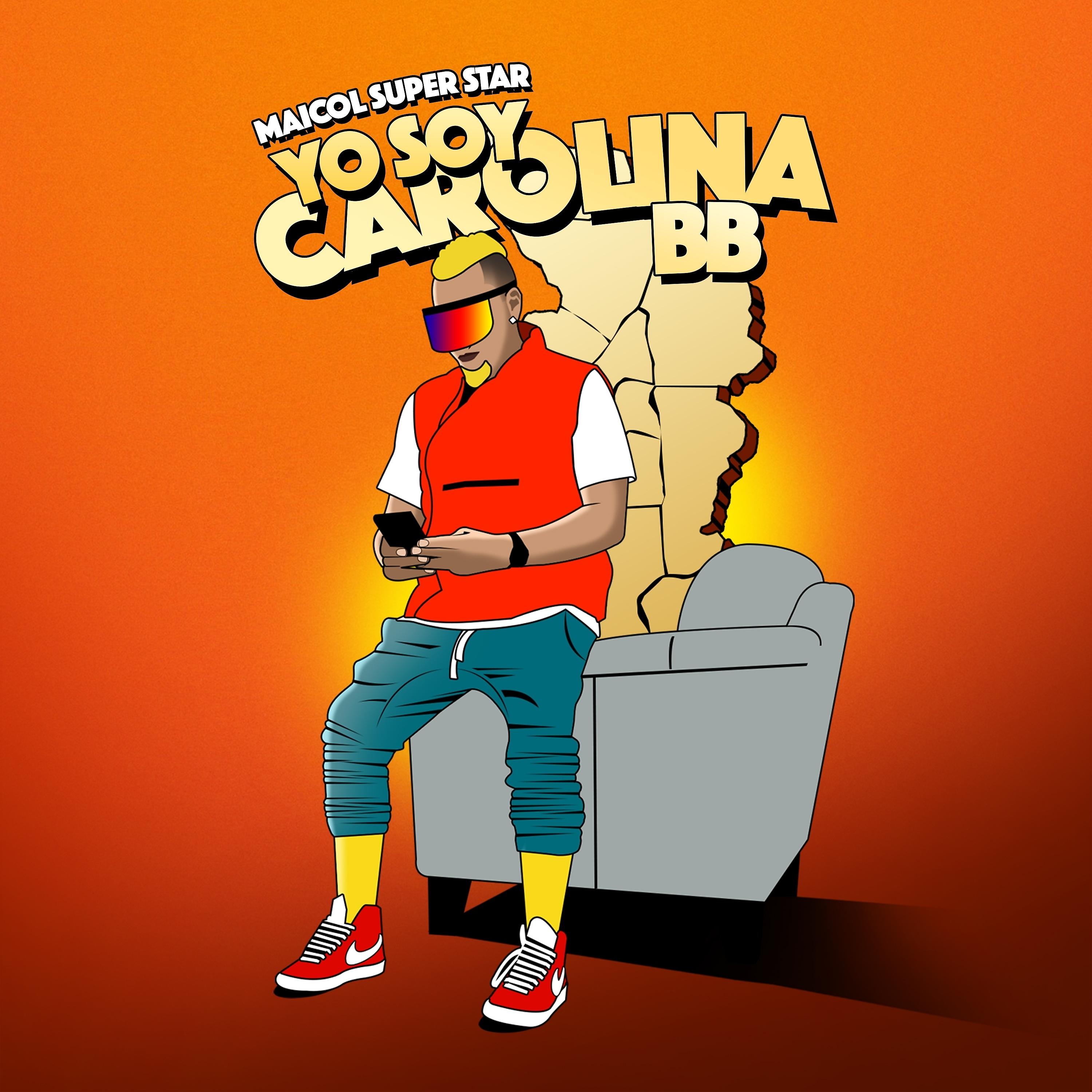 Постер альбома Yo soy Carolina B.B
