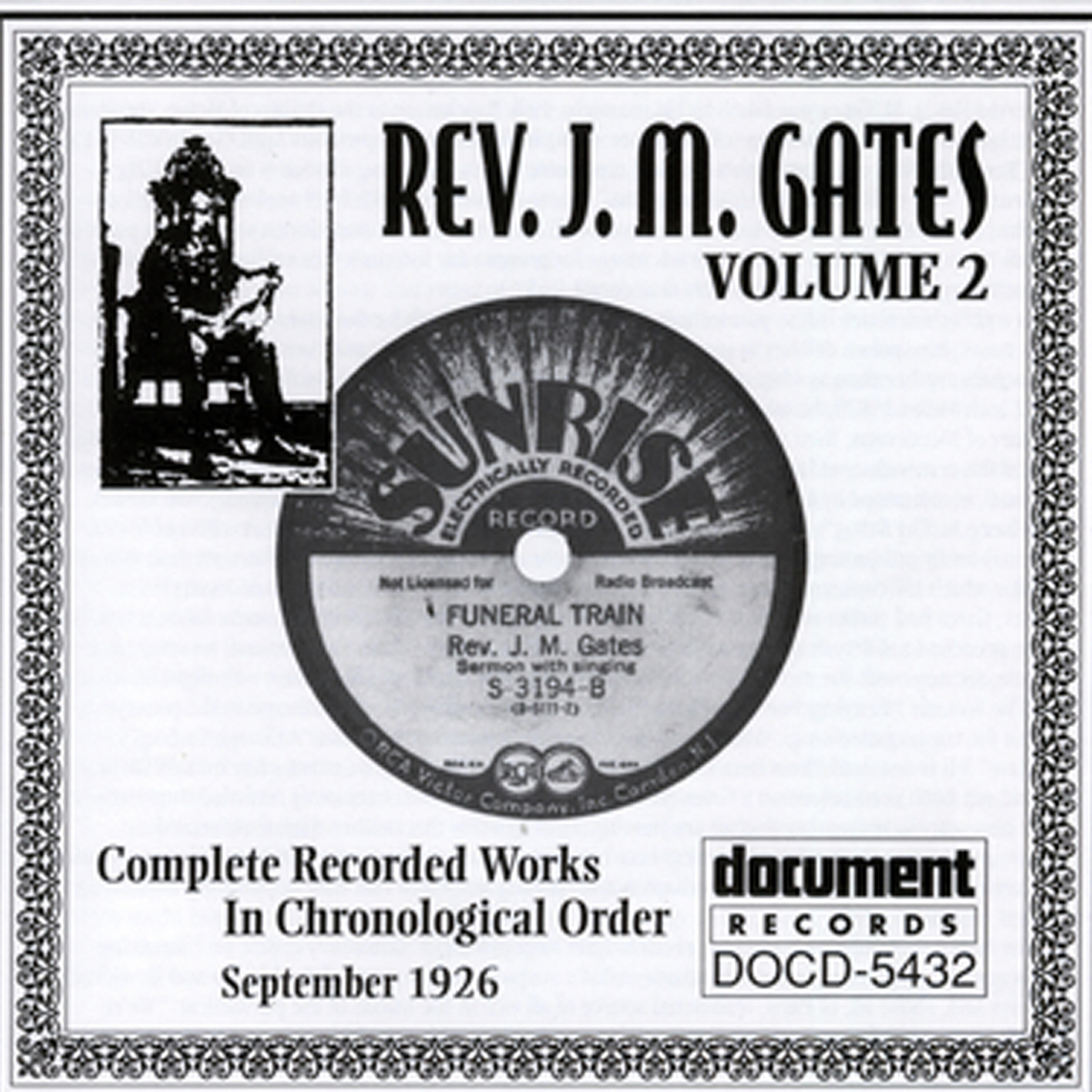 Rev. J.M. Gates - Death's Black Train Is Coming (2099)