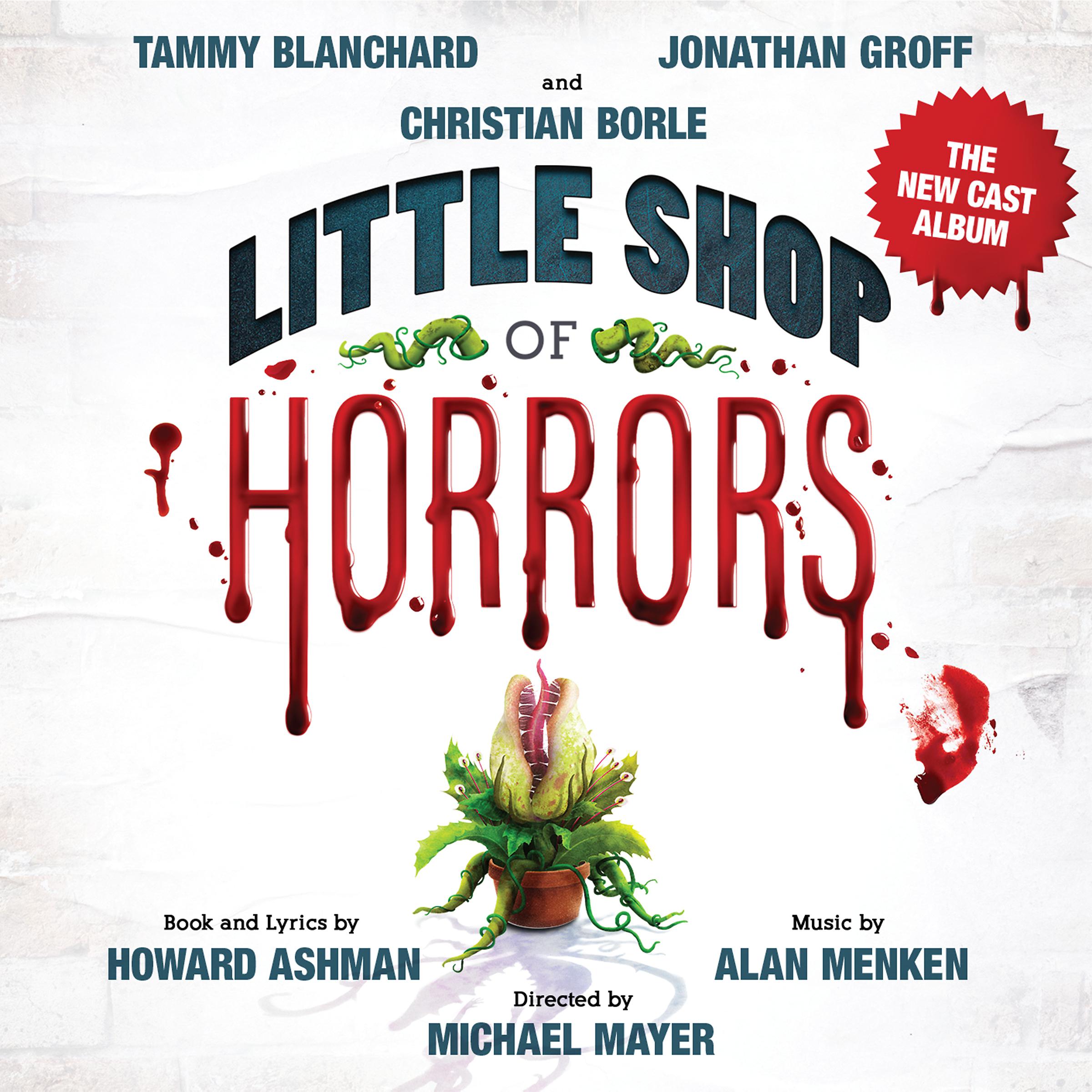 Постер альбома Little Shop of Horrors (The New Cast Album)