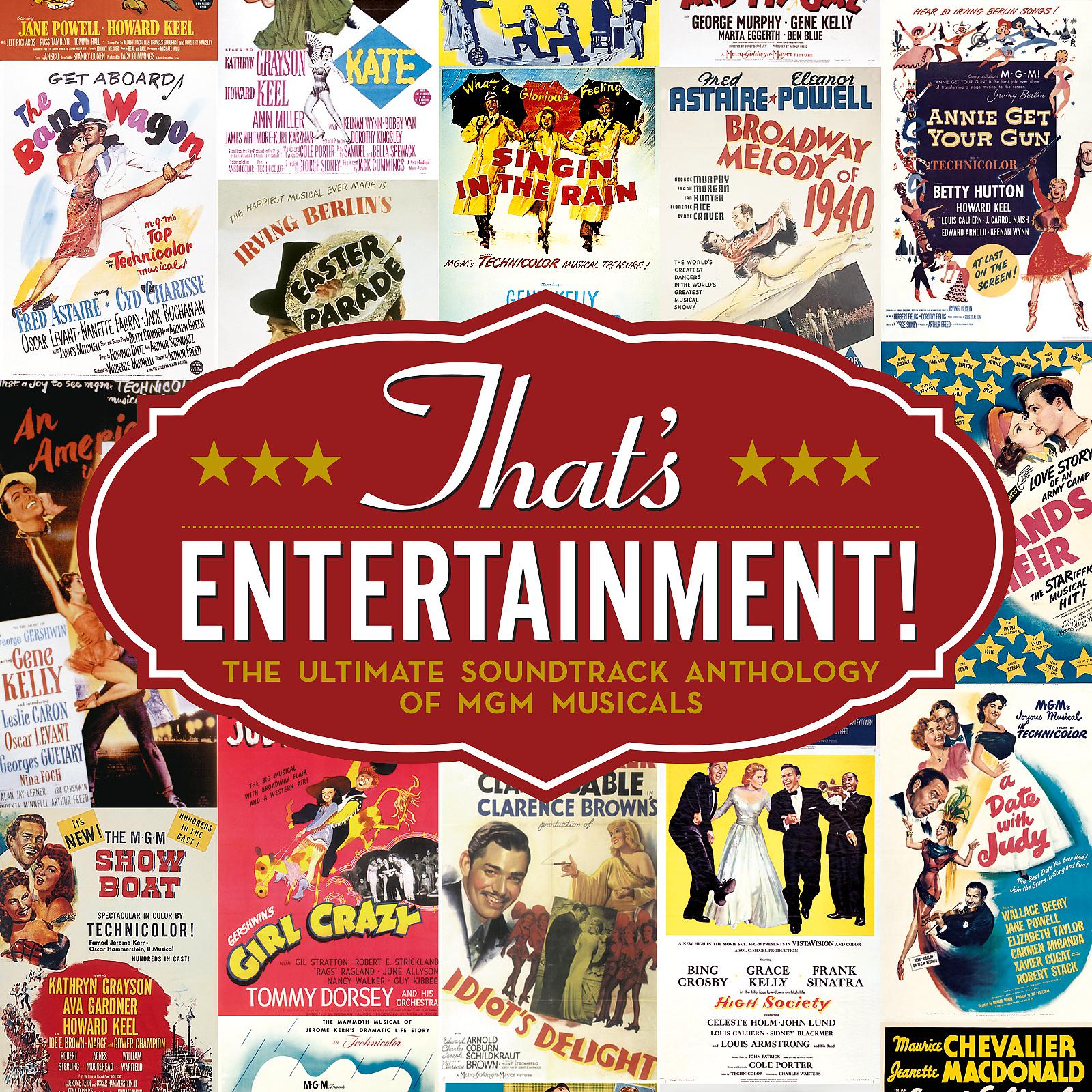 Постер альбома That's Entertainment (The Ultimate Soundtrack Anthology of MGM Musicals)