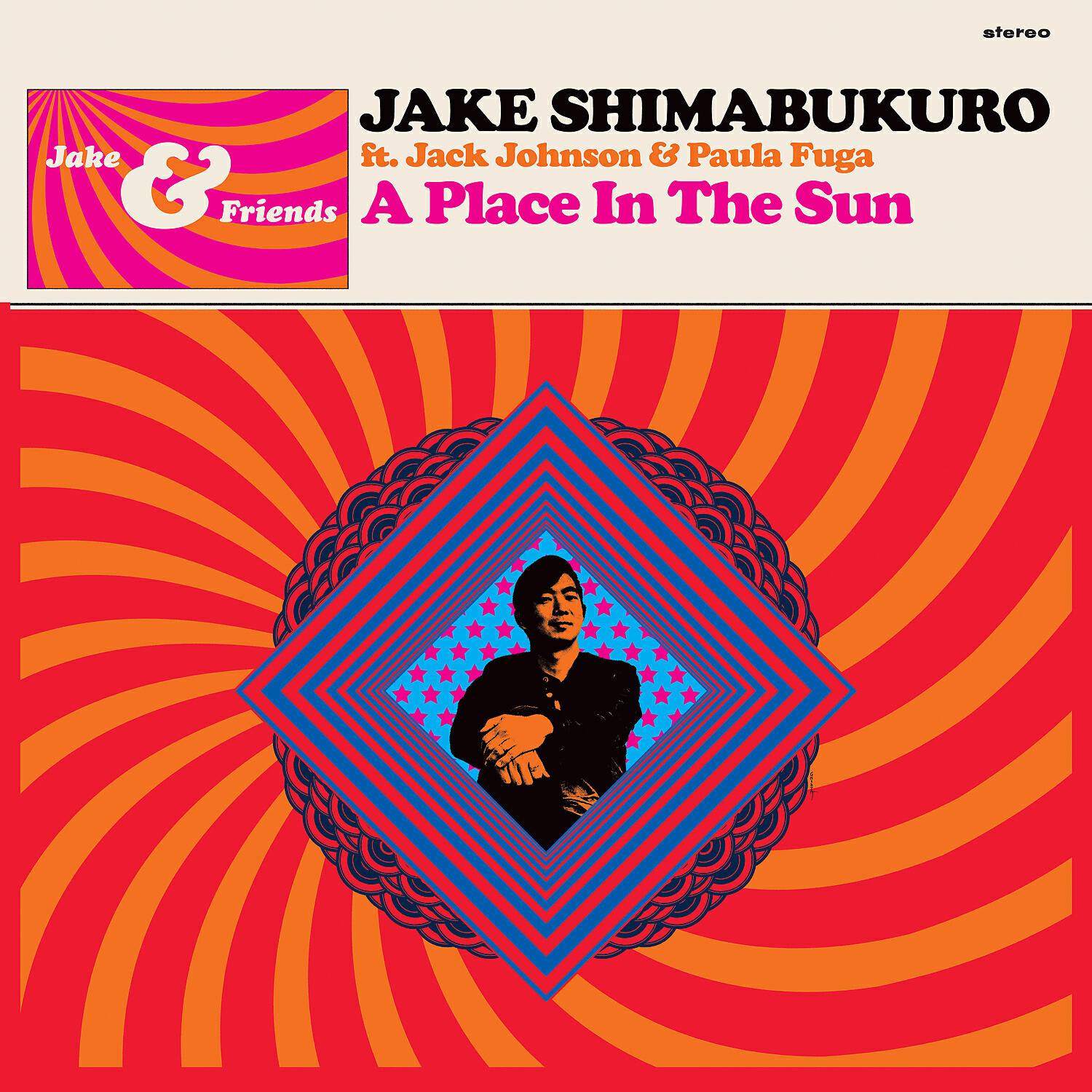 Jake Shimabukuro - A Place In The Sun (feat. Jack Johnson with Paula Fuga)