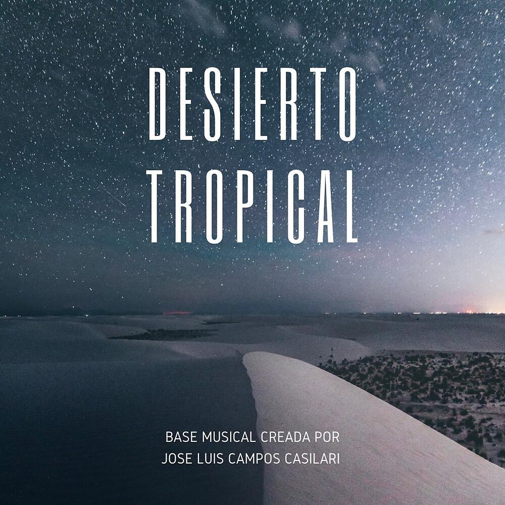 Постер альбома Desierto Tropical
