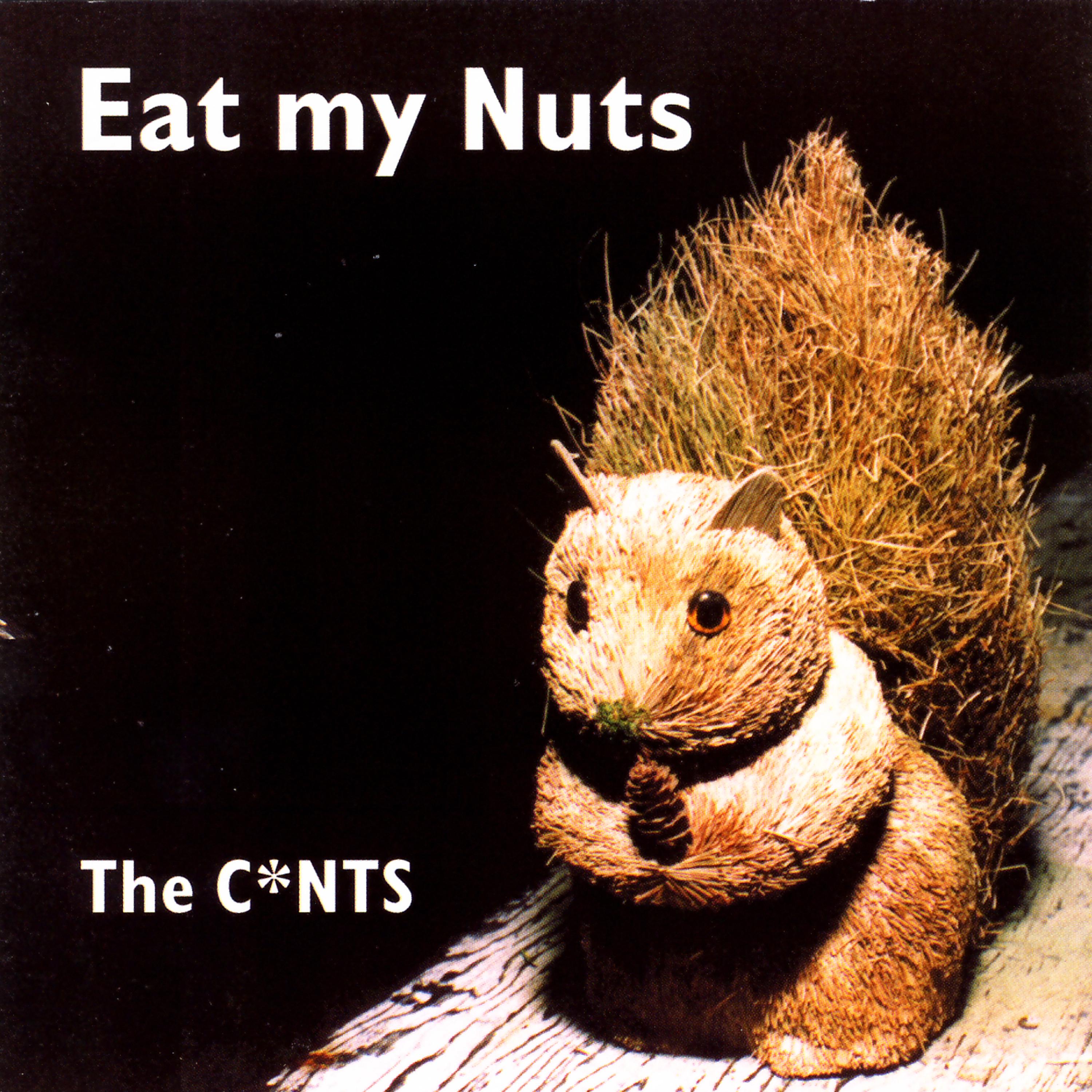 Постер альбома Eat My Nuts