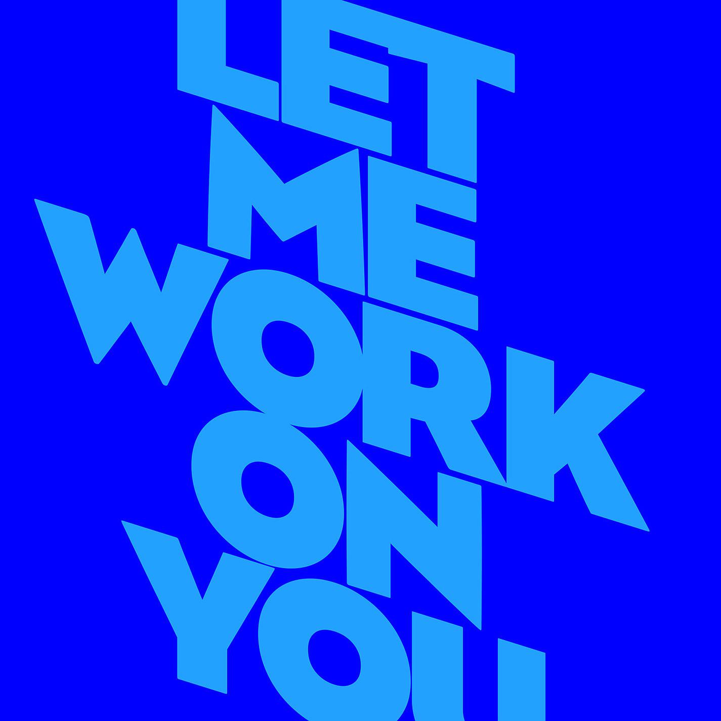 Постер альбома Let Me Work on You (Extended Mix)