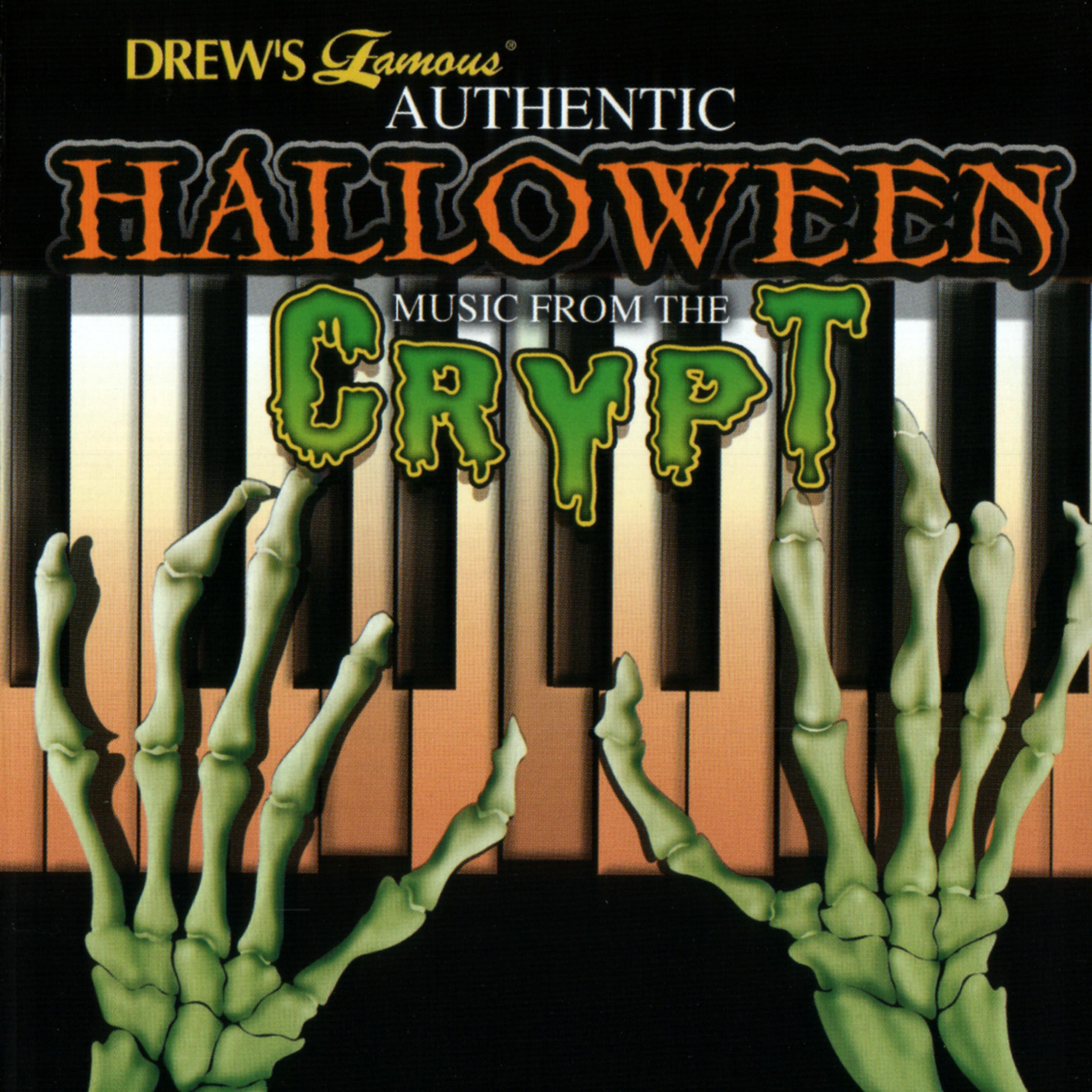 Постер альбома Drew's Famous - Authentic Halloween Music From The Crypt