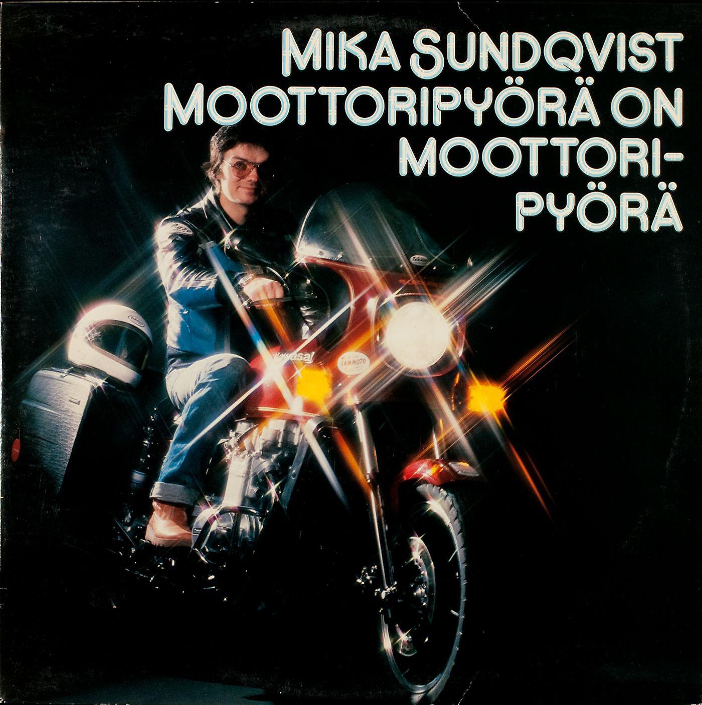 Постер альбома Moottoripyörä on moottoripyörä