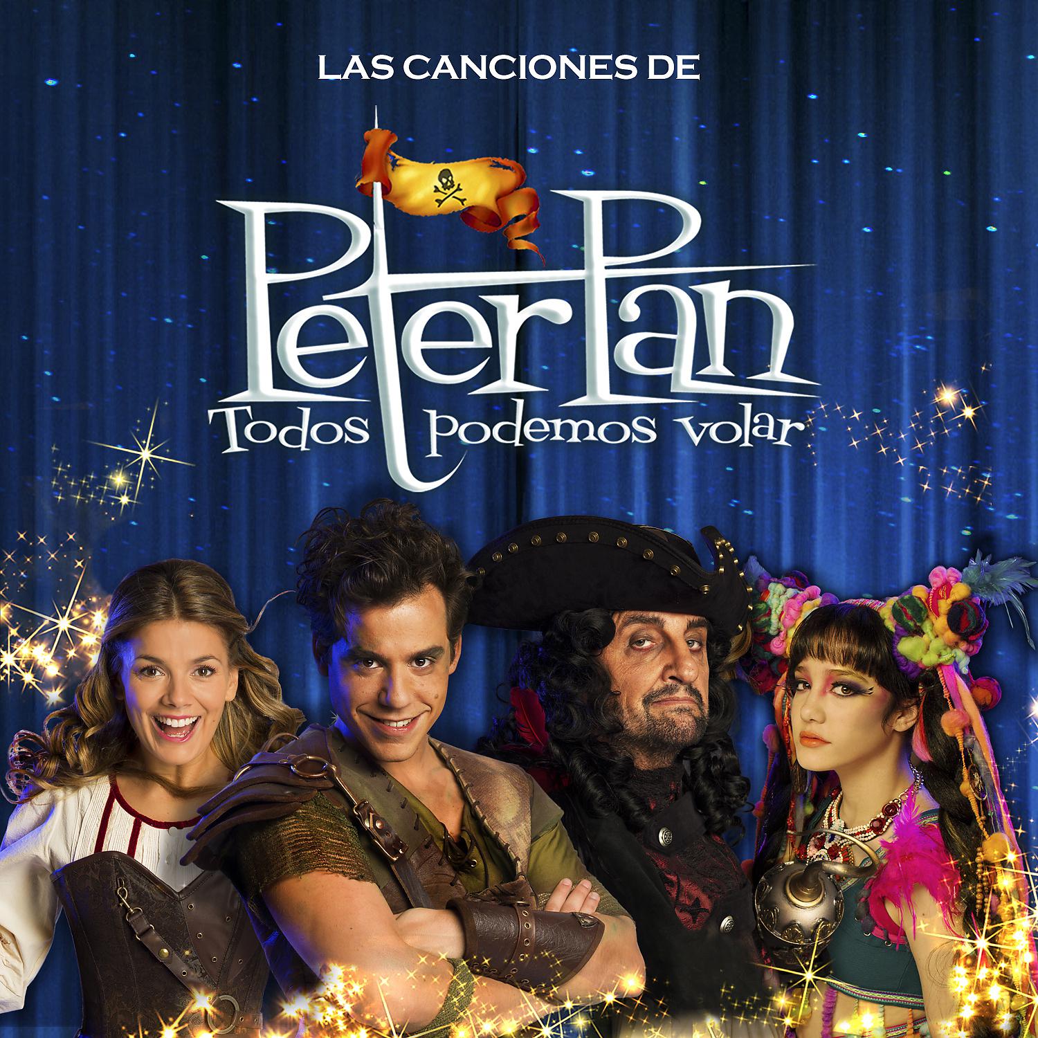 Постер альбома Las Canciones de Peter Pan (Todos Podemos Volar)