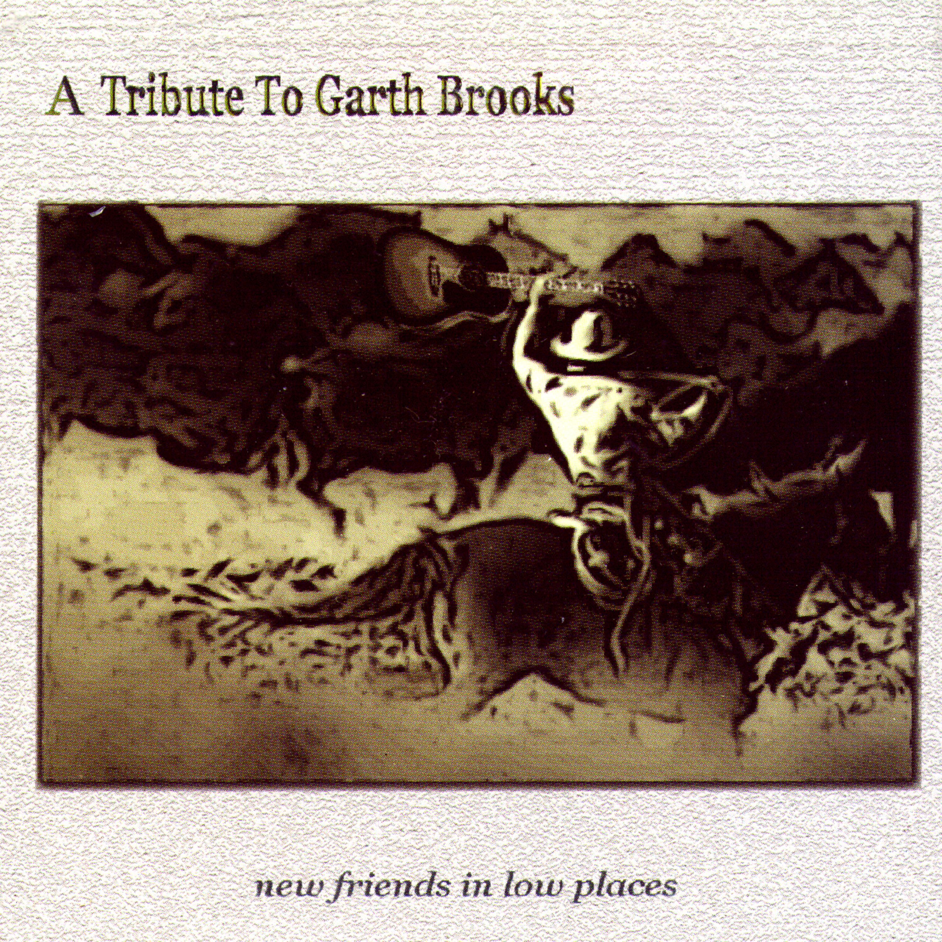 Постер альбома New Friends in Low Places - A Tribute to Garth Brooks