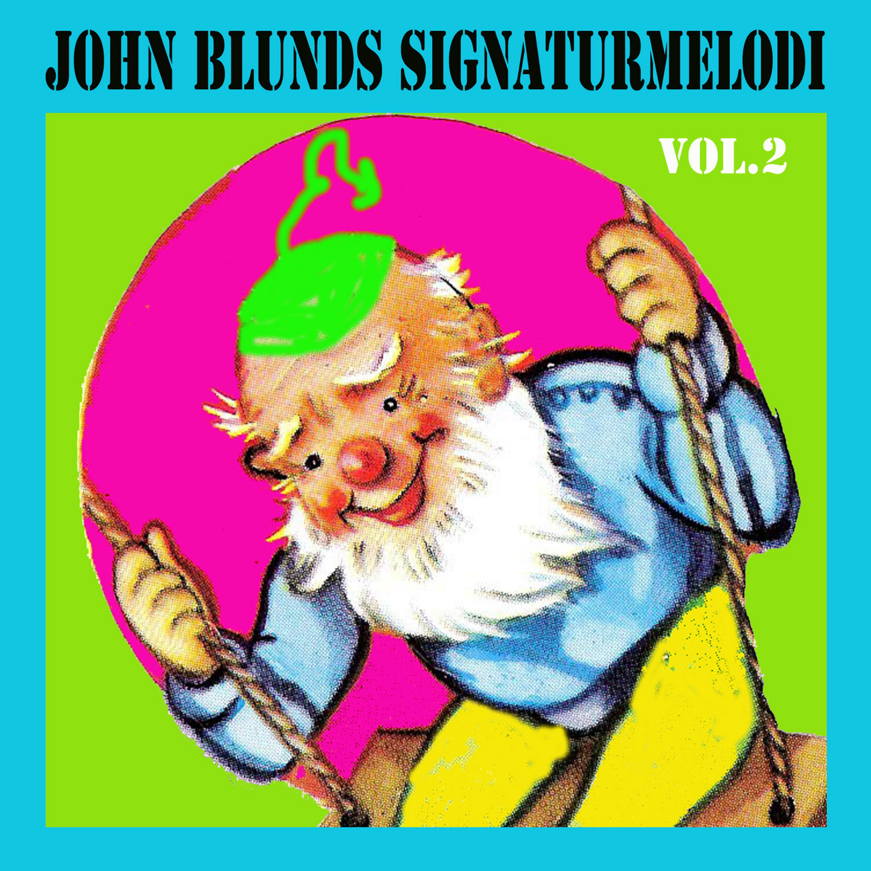 Постер альбома John Blunds signaturmelodi, Vol. 2