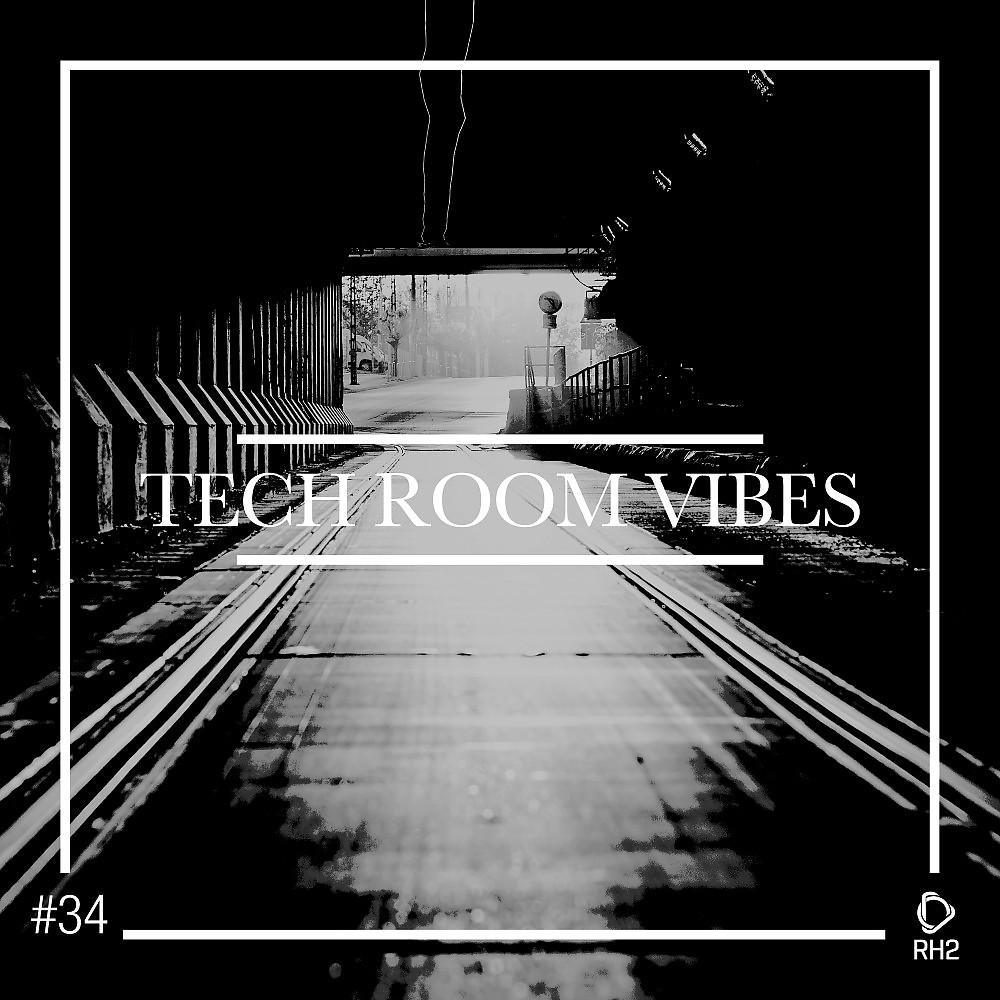 Постер альбома Tech Room Vibes, Vol. 34