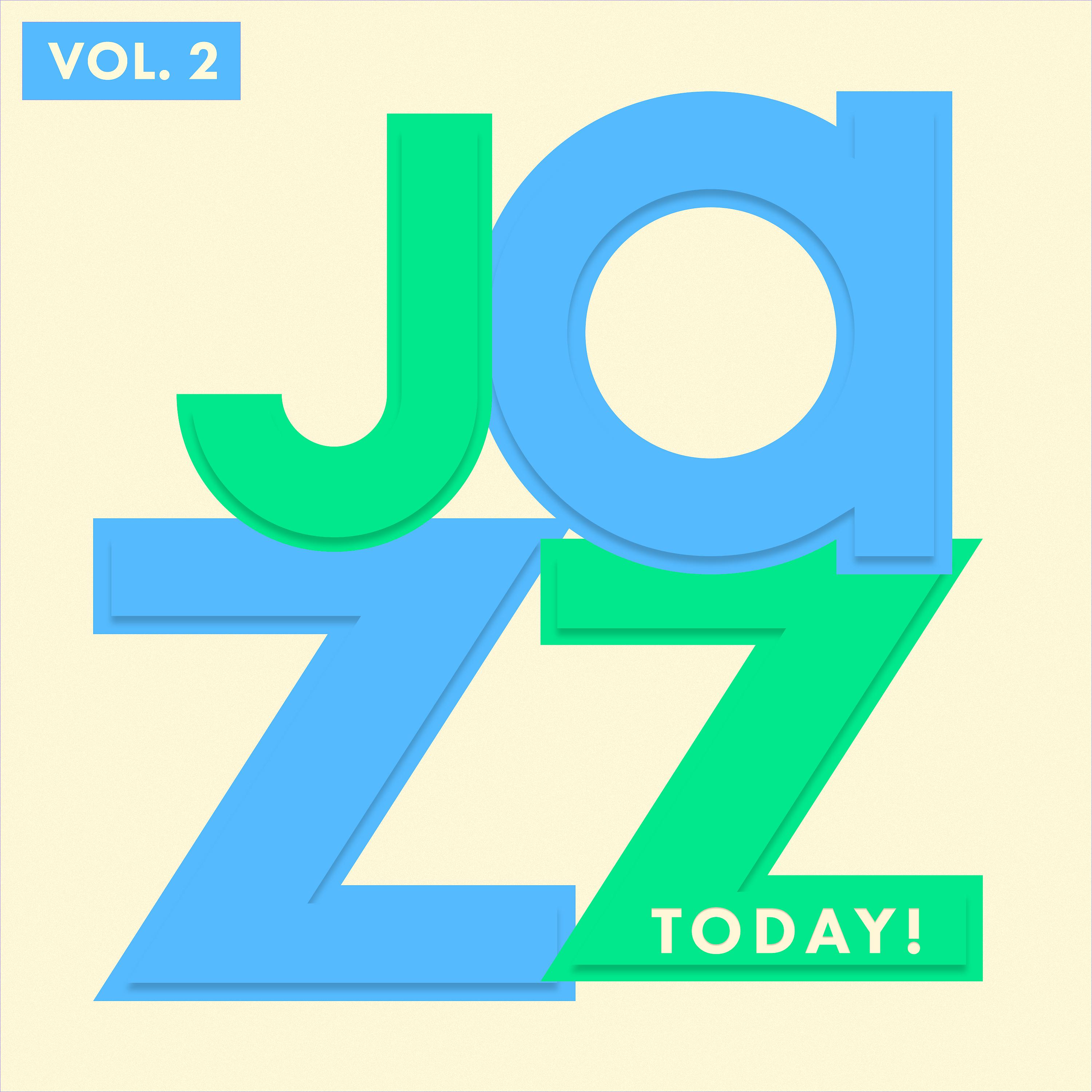 Постер альбома Jazz Today, Vol. 2