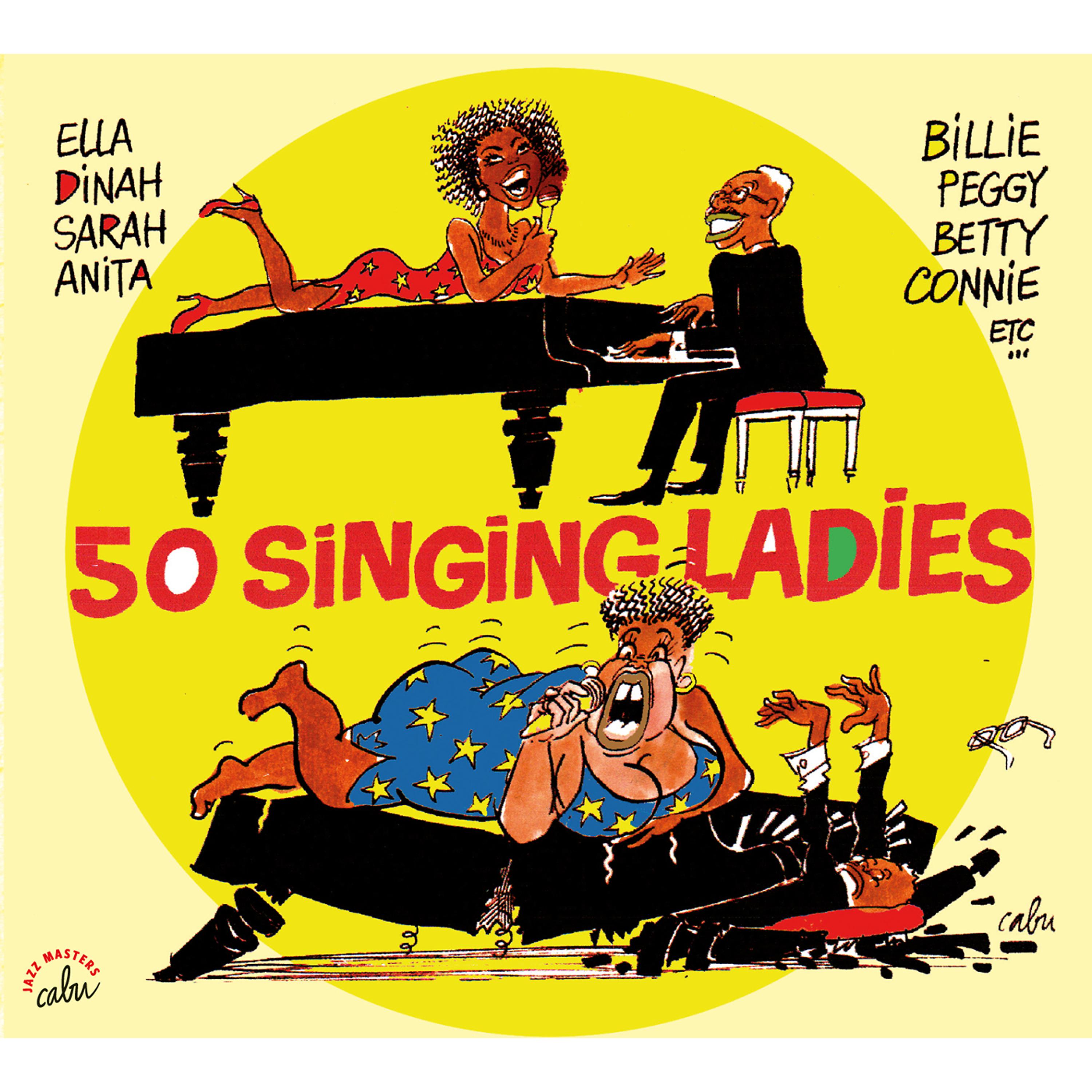 Постер альбома BD Music & Cabu Present 50 Singing Ladies