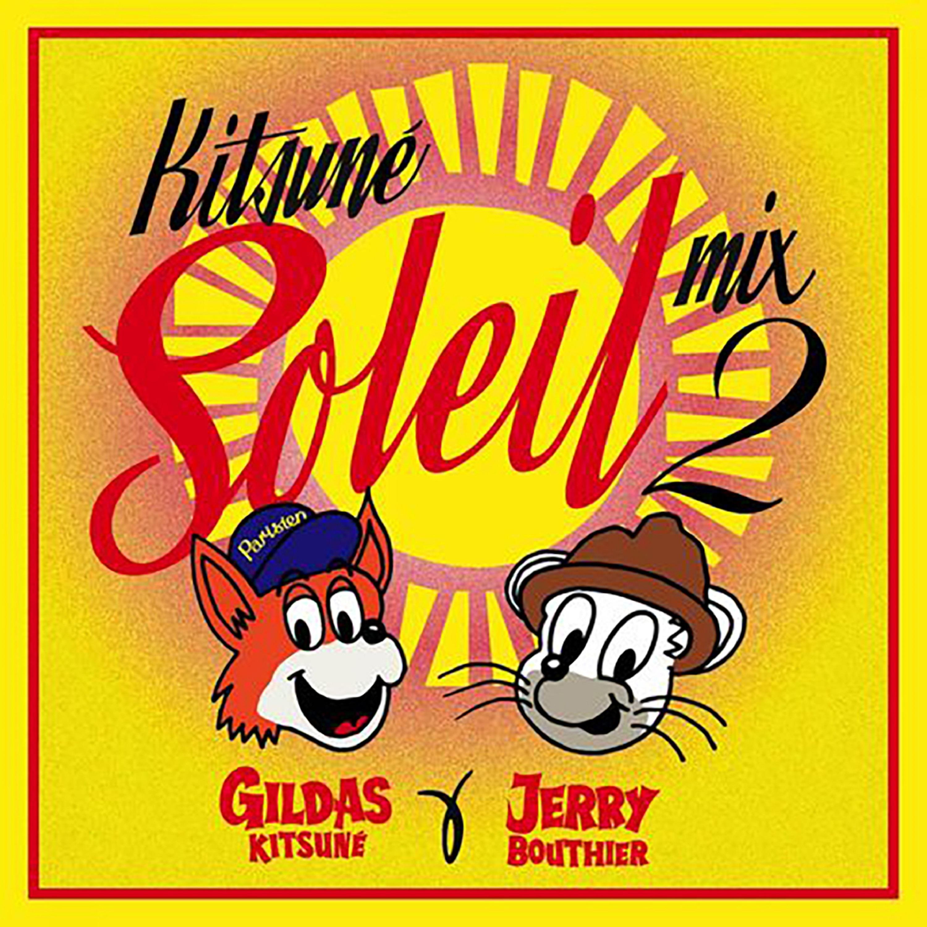 Постер альбома Kitsuné Soleil Mix 2 by Gildas Kitsuné & Jerry Bouthier