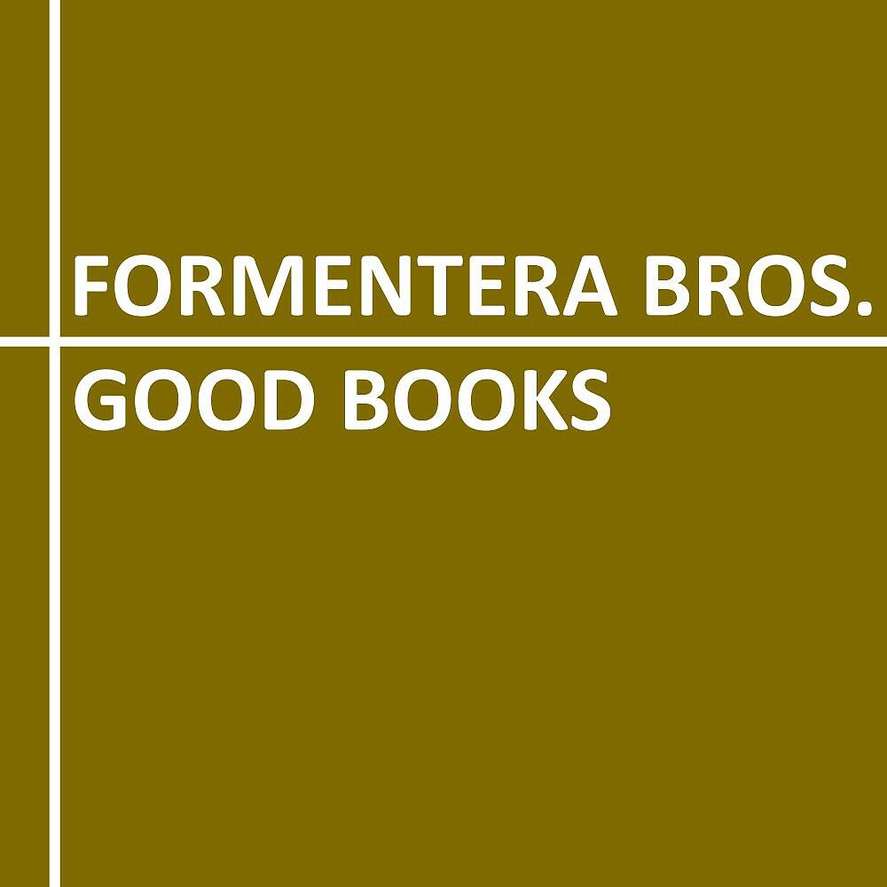 Formentera Bros. - Collect Moments