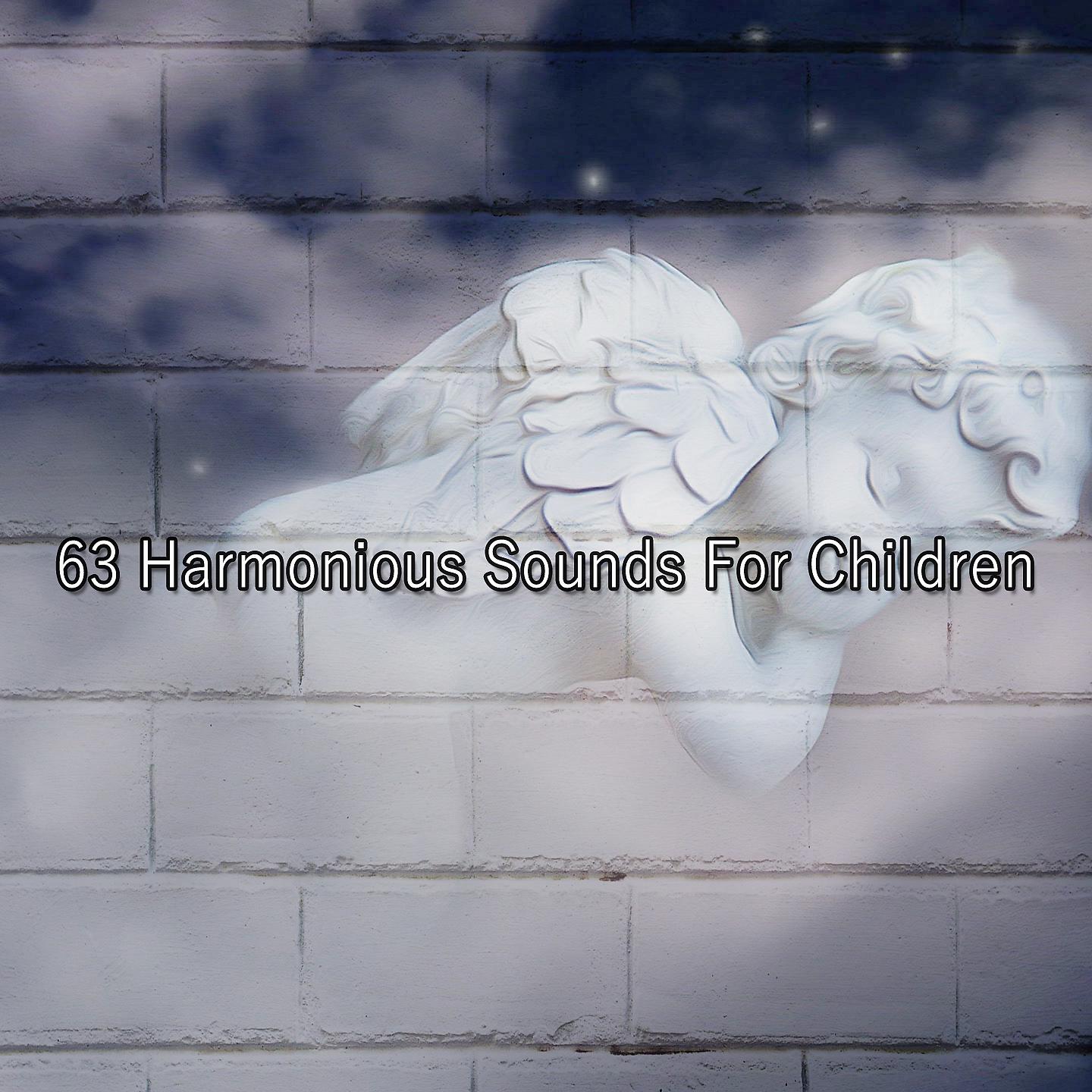Постер альбома 63 гармоничных звука для детей