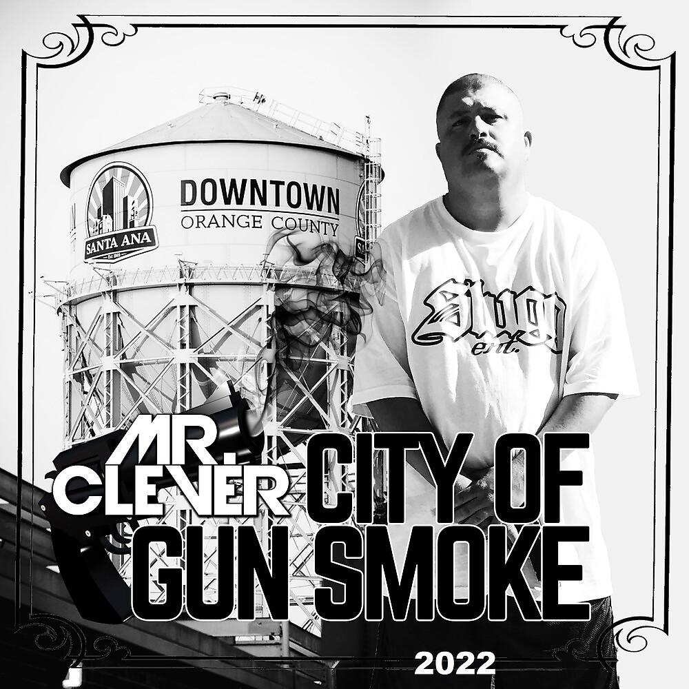 Постер альбома City Of Gun Smoke 2022