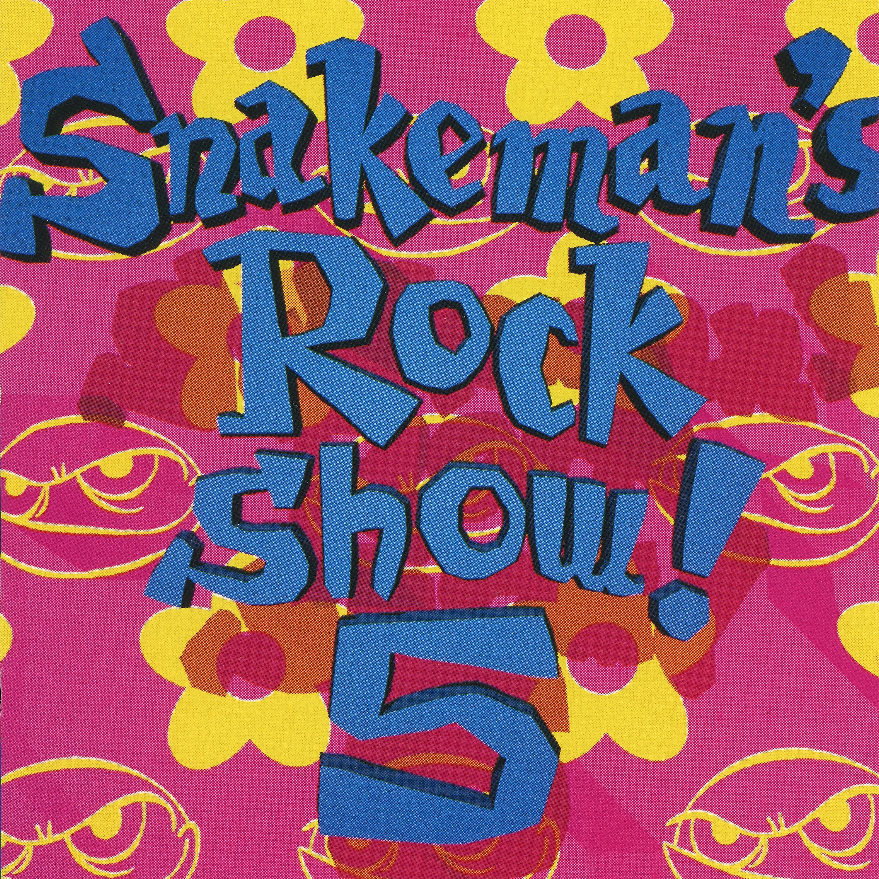 Постер альбома Snakeman's Rock Show! 5 Tokyo Ninkimono