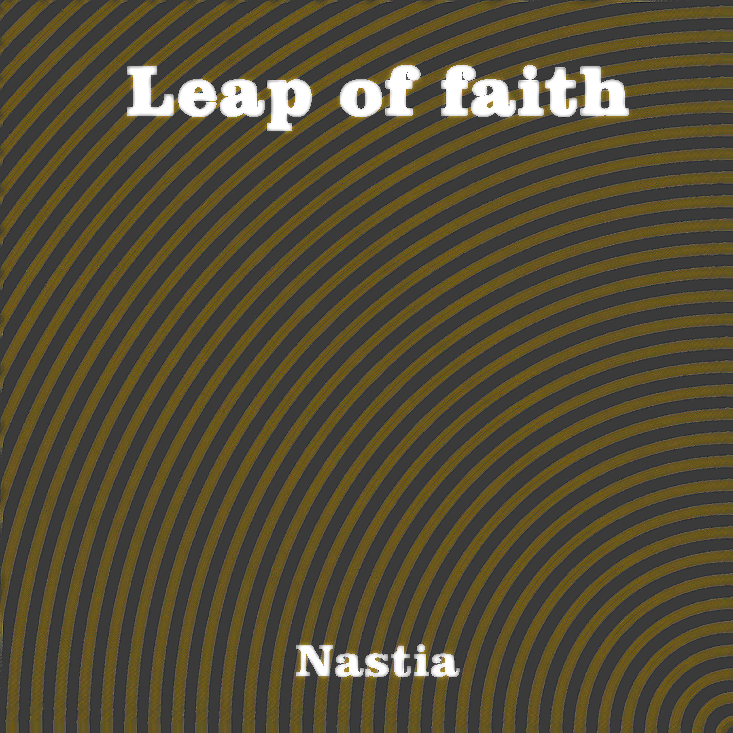 Nastia - Leap of Faith