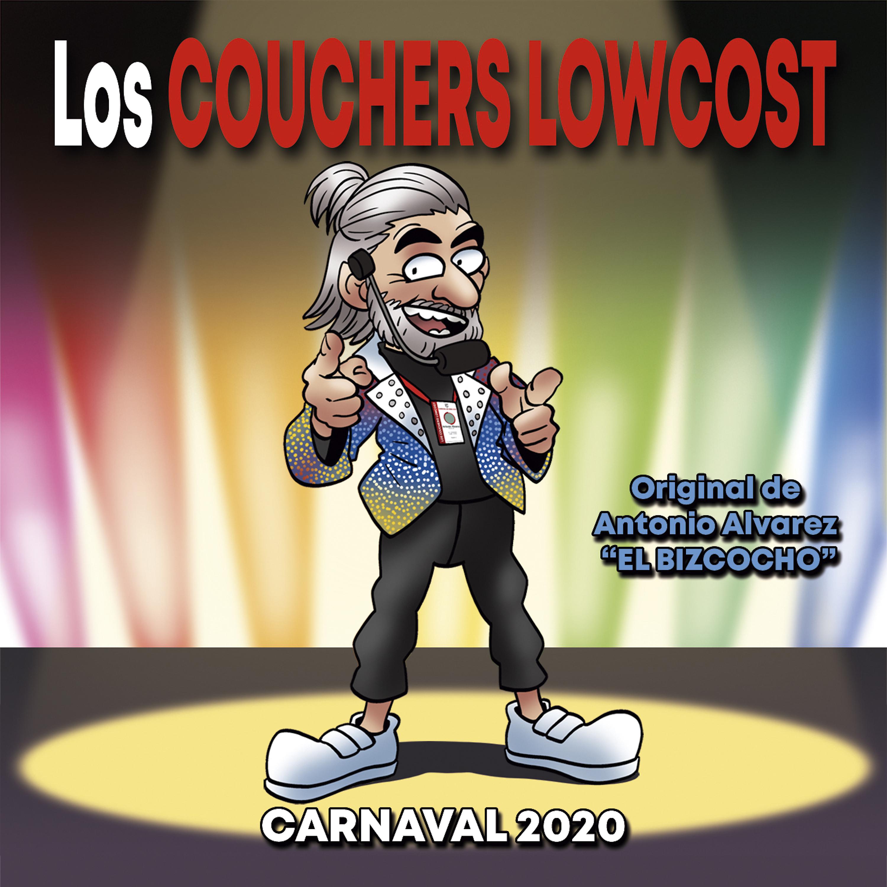 Постер альбома Los Couchers Lowcost. Original de Antonio Álvarez "El Bizcocho". Carnaval 2020 (En Vivo)