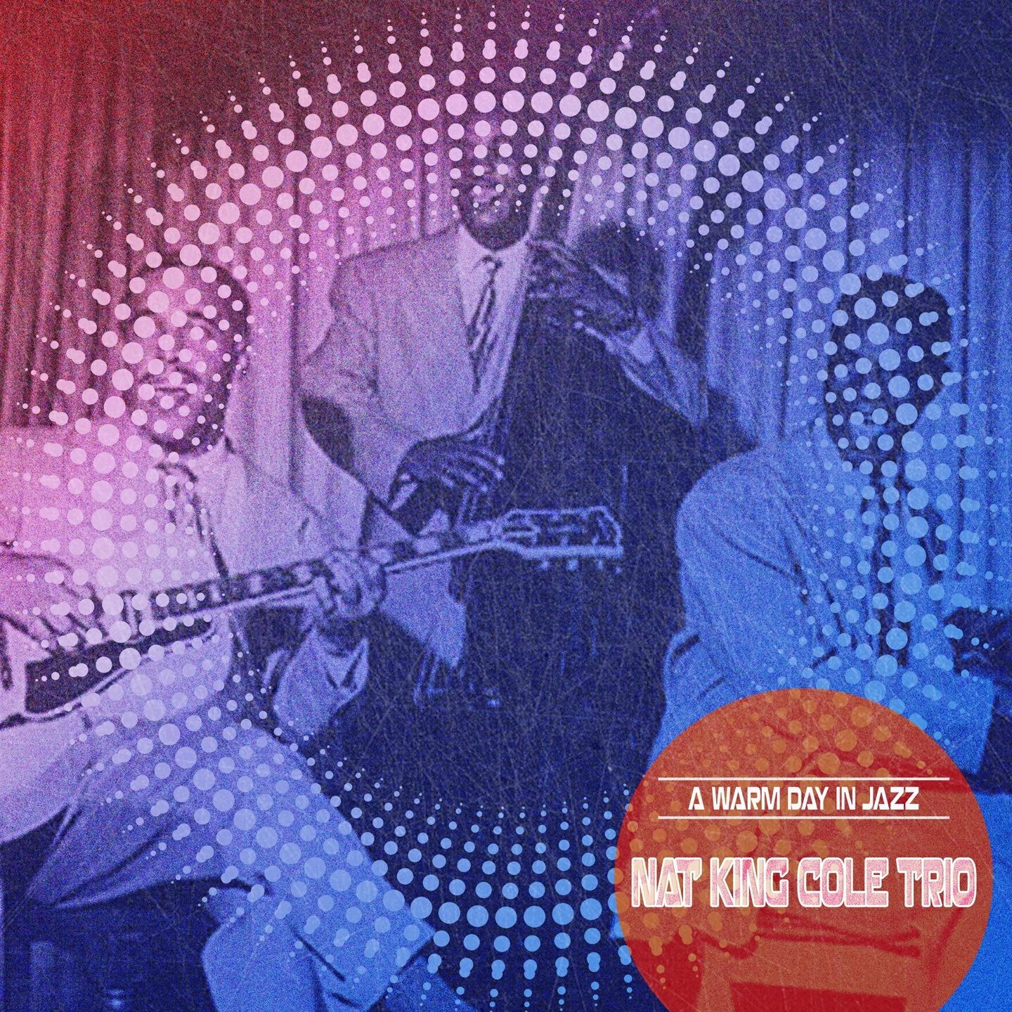 Nat King Cole Trio - Sweet Lorraine (Remastered)