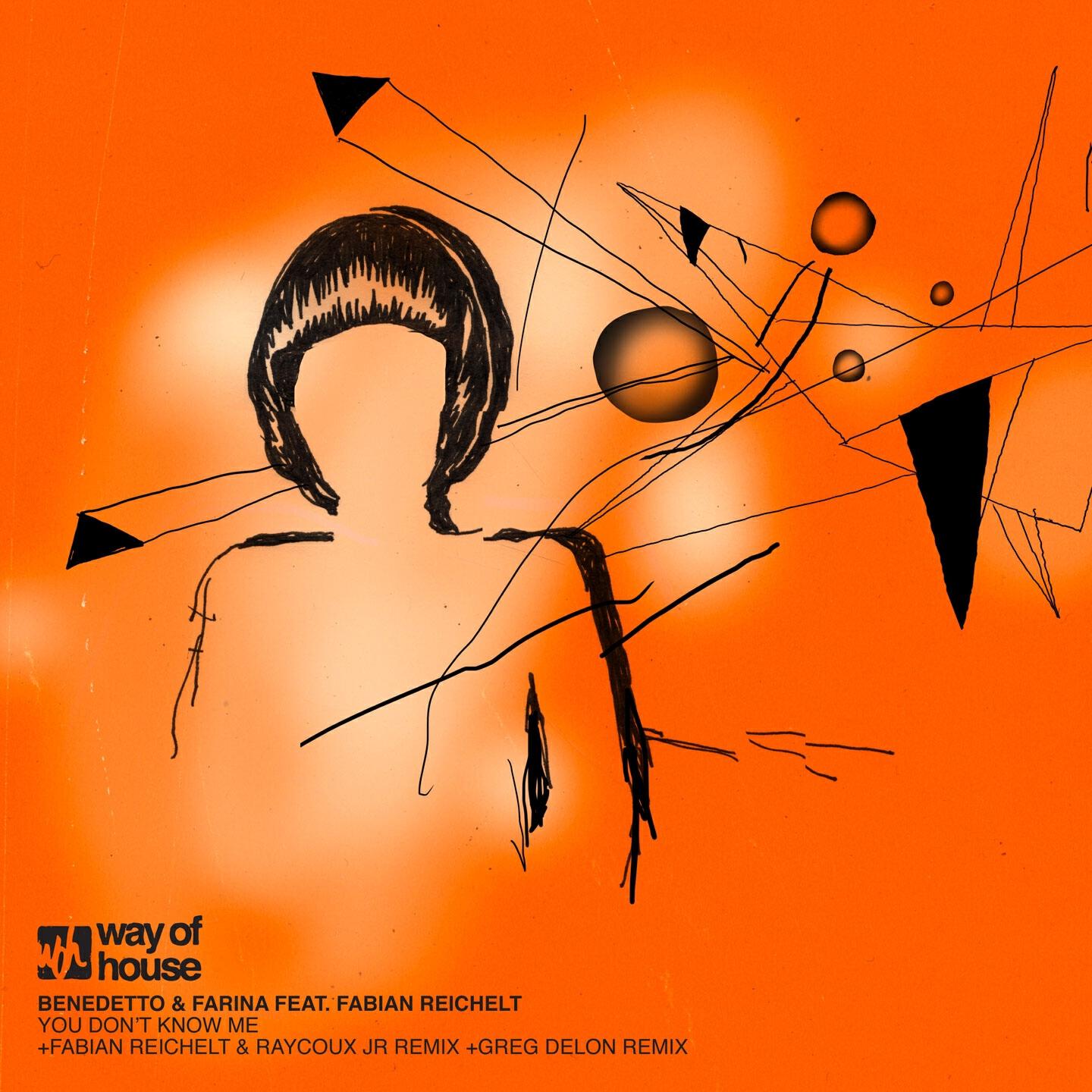 Benedetto & Farina - You Don't Know Me