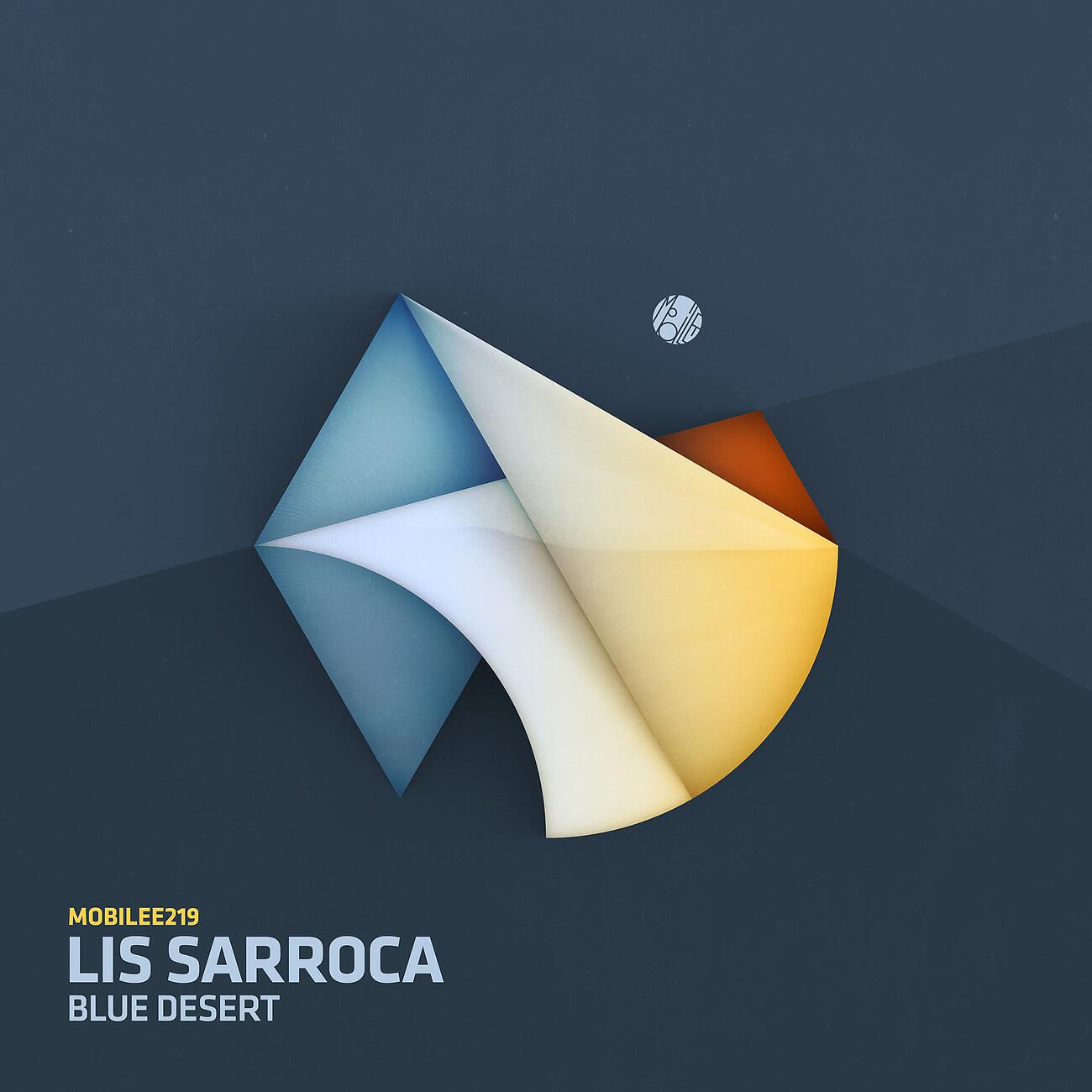 Lis Sarroca - Blue Desert (Kevin Yost Remix)