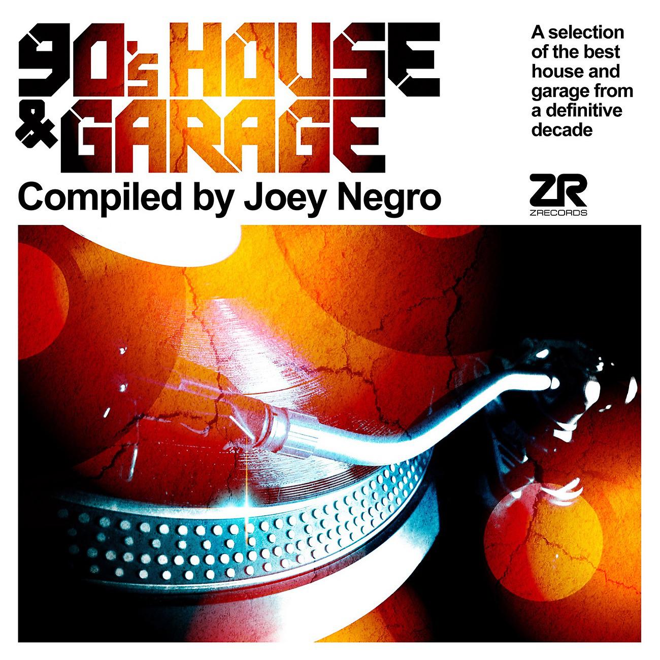 Постер альбома 90's House & Garage compiled by Joey Negro