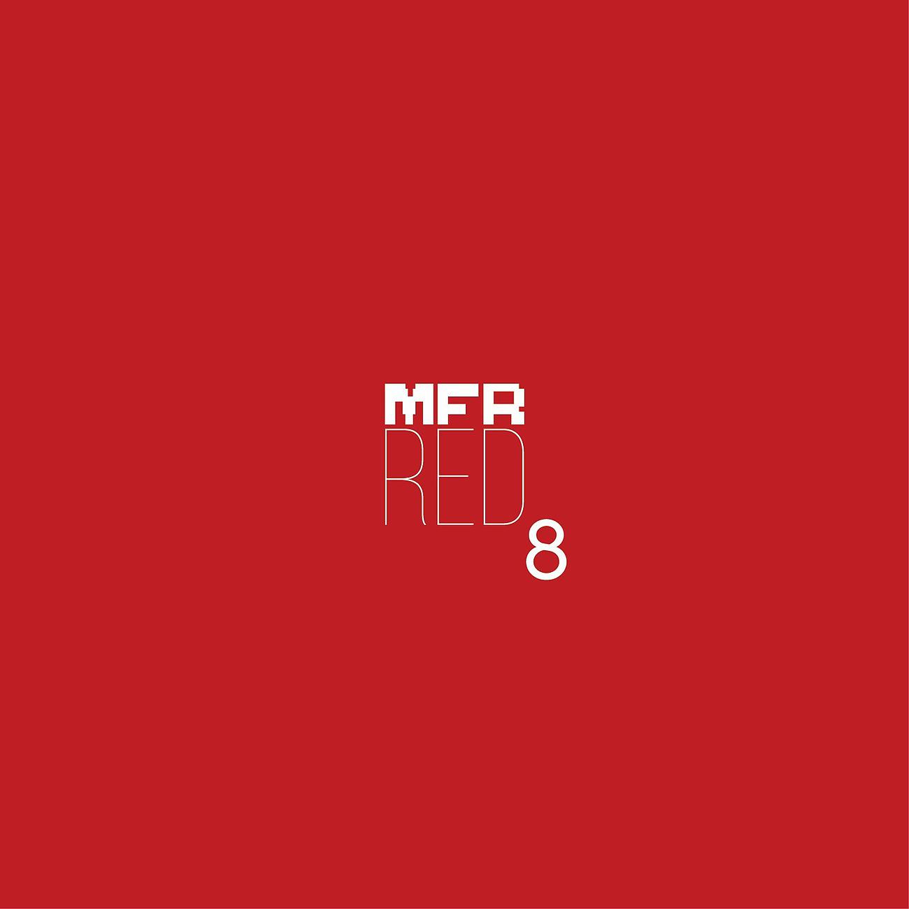 Постер альбома MFR RED 8