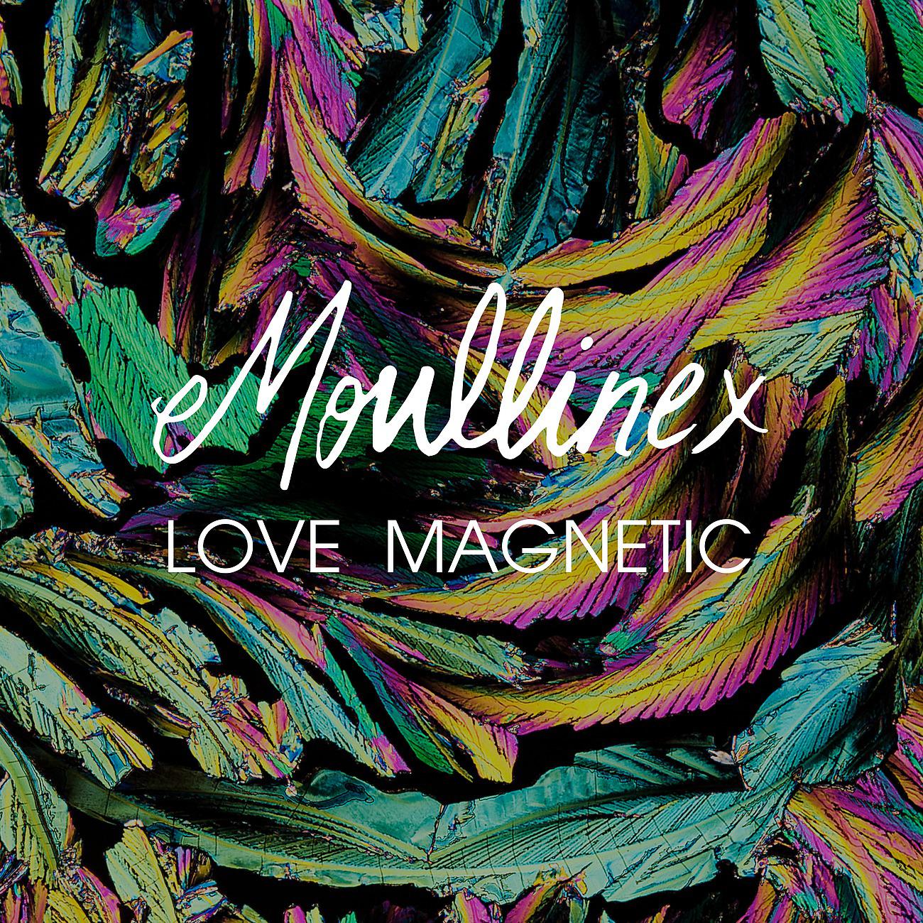 Постер альбома Love Magnetic