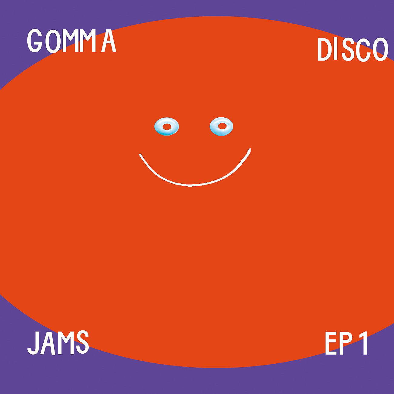 Постер альбома Gomma Disco Jams EP1